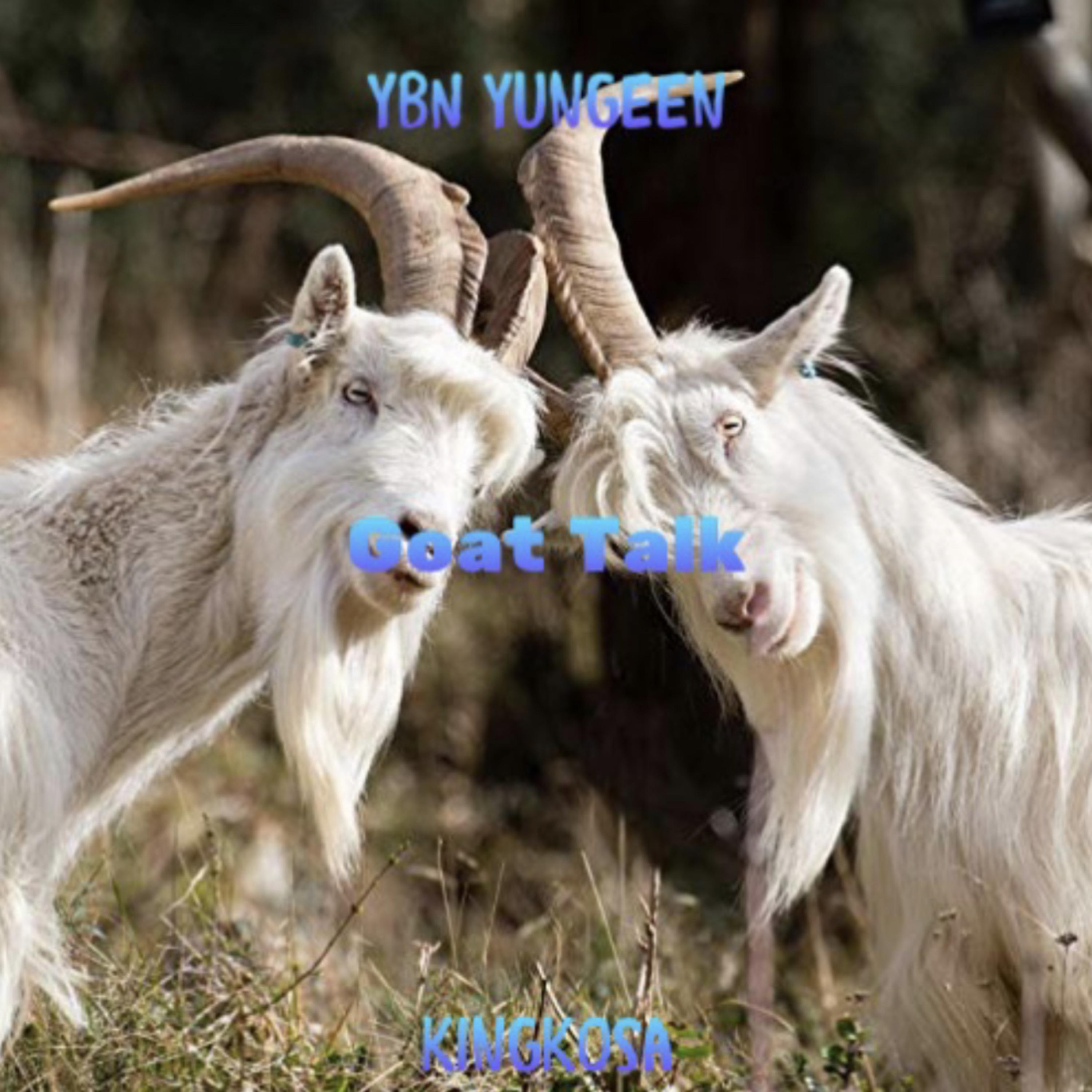 Goat Talk by YBN Yungeen cover art