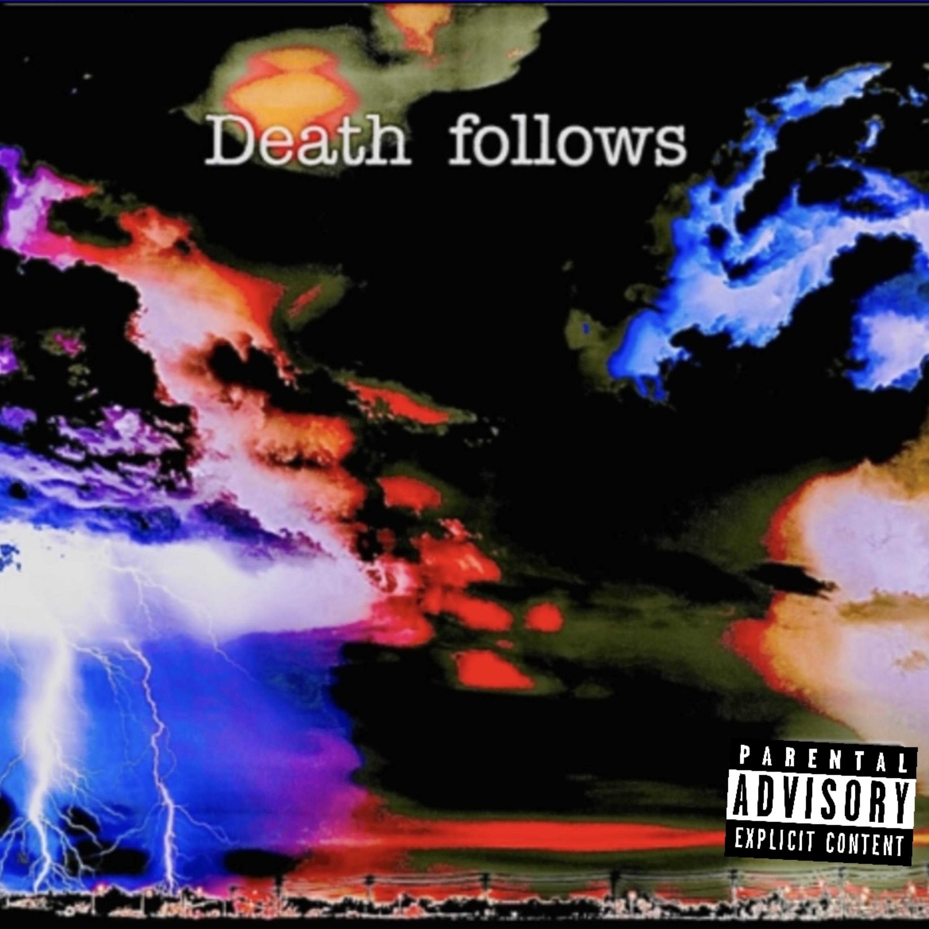 Death Follows artwork