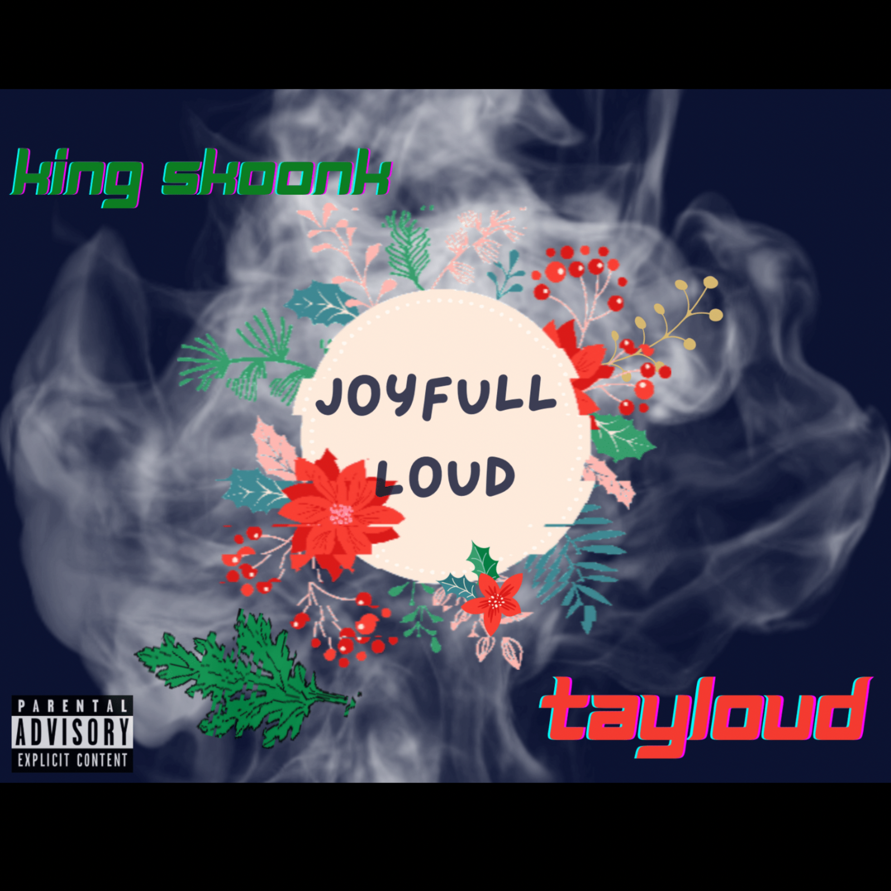 JoyFull Loud by King Skoonk cover art