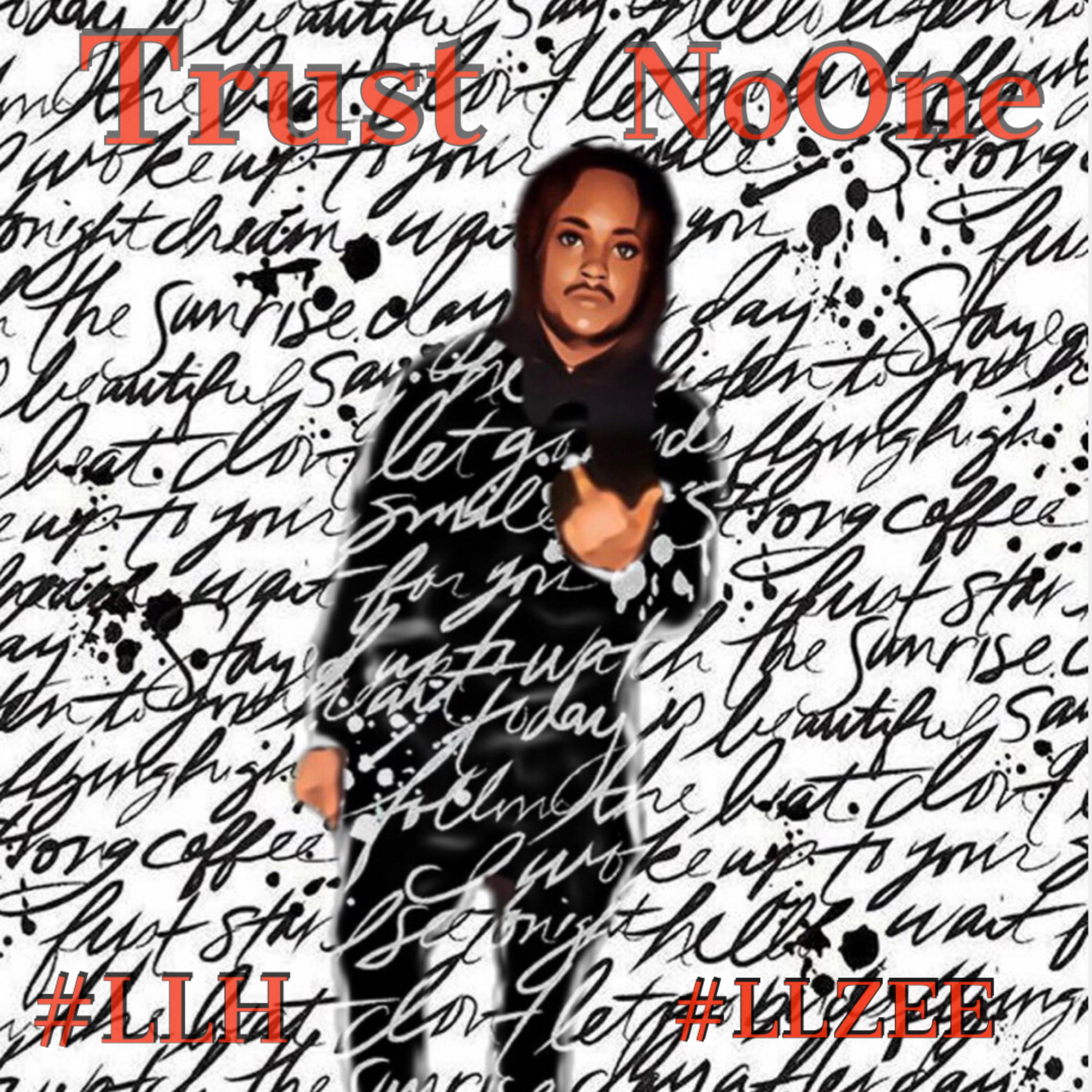 Trust NoOne Ep artwork