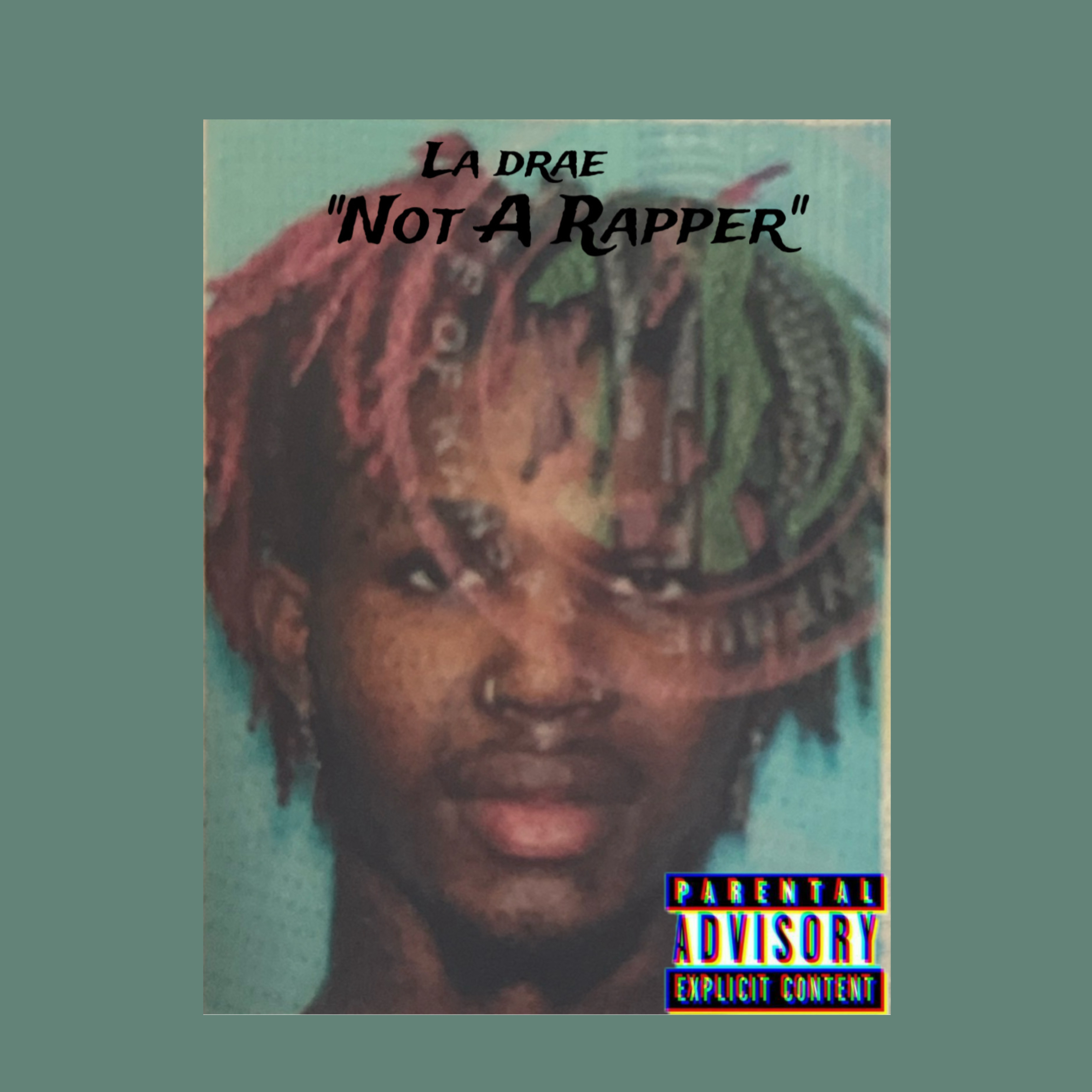 Not A Rapper artwork
