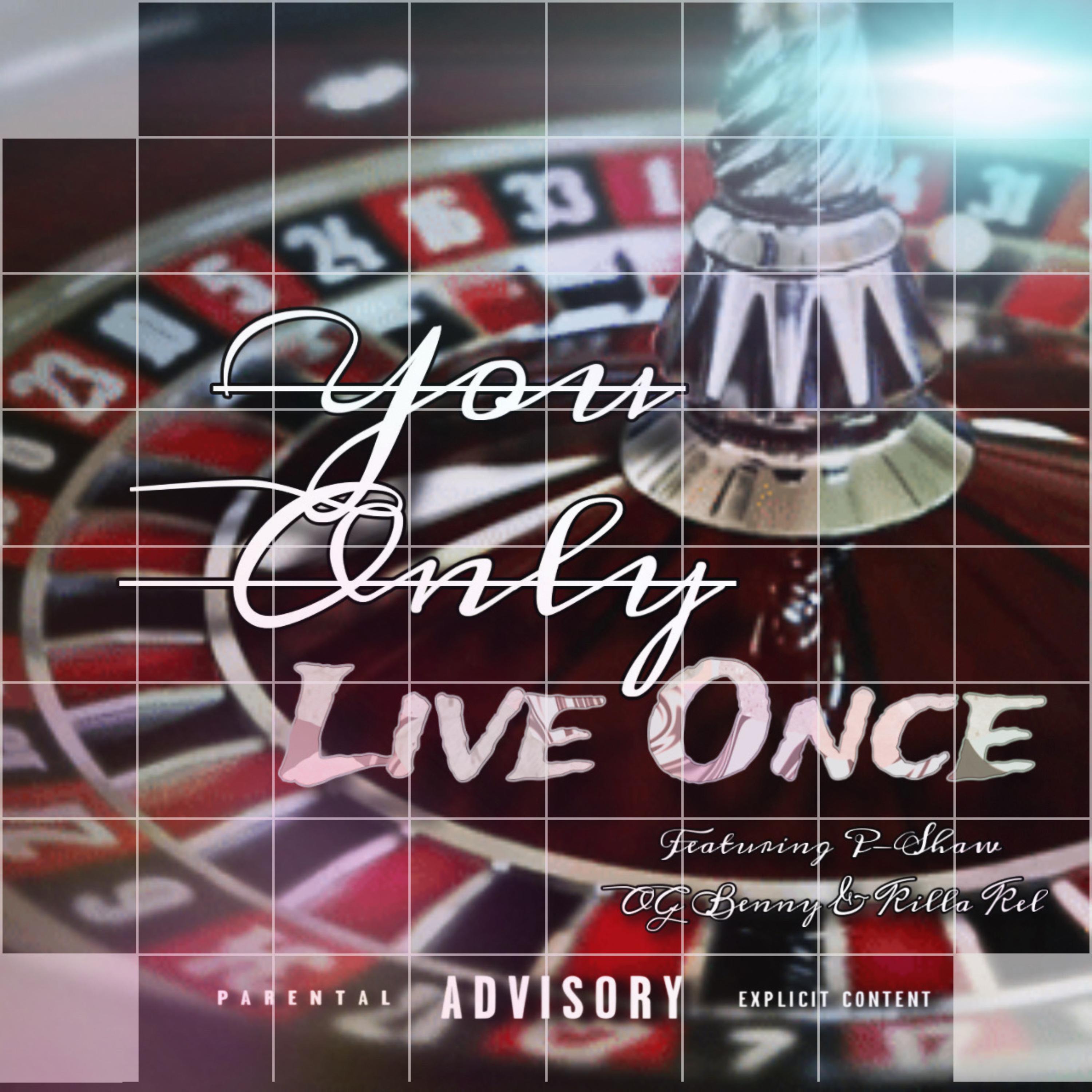 You Only Live Once artwork