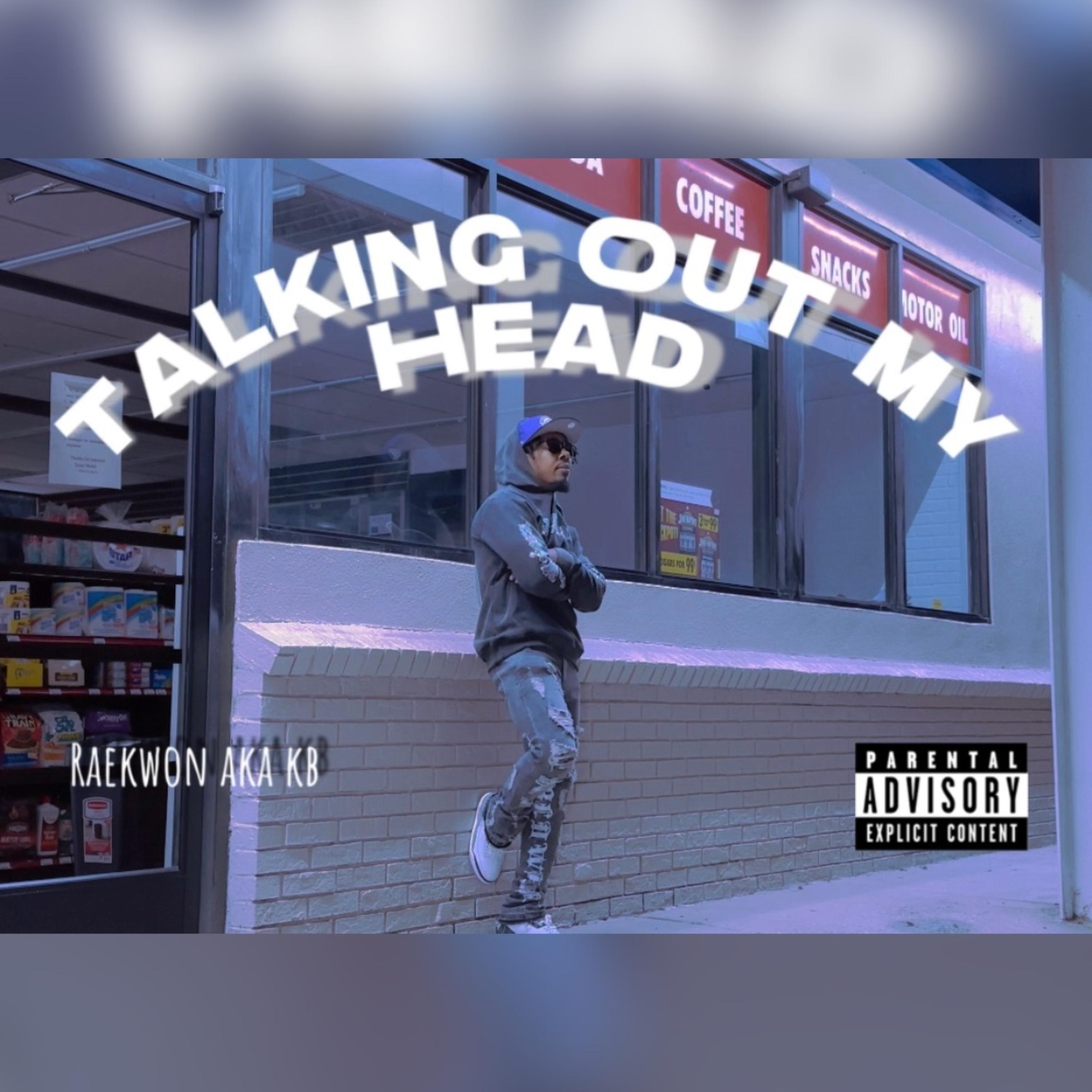 Talking Out My Head artwork