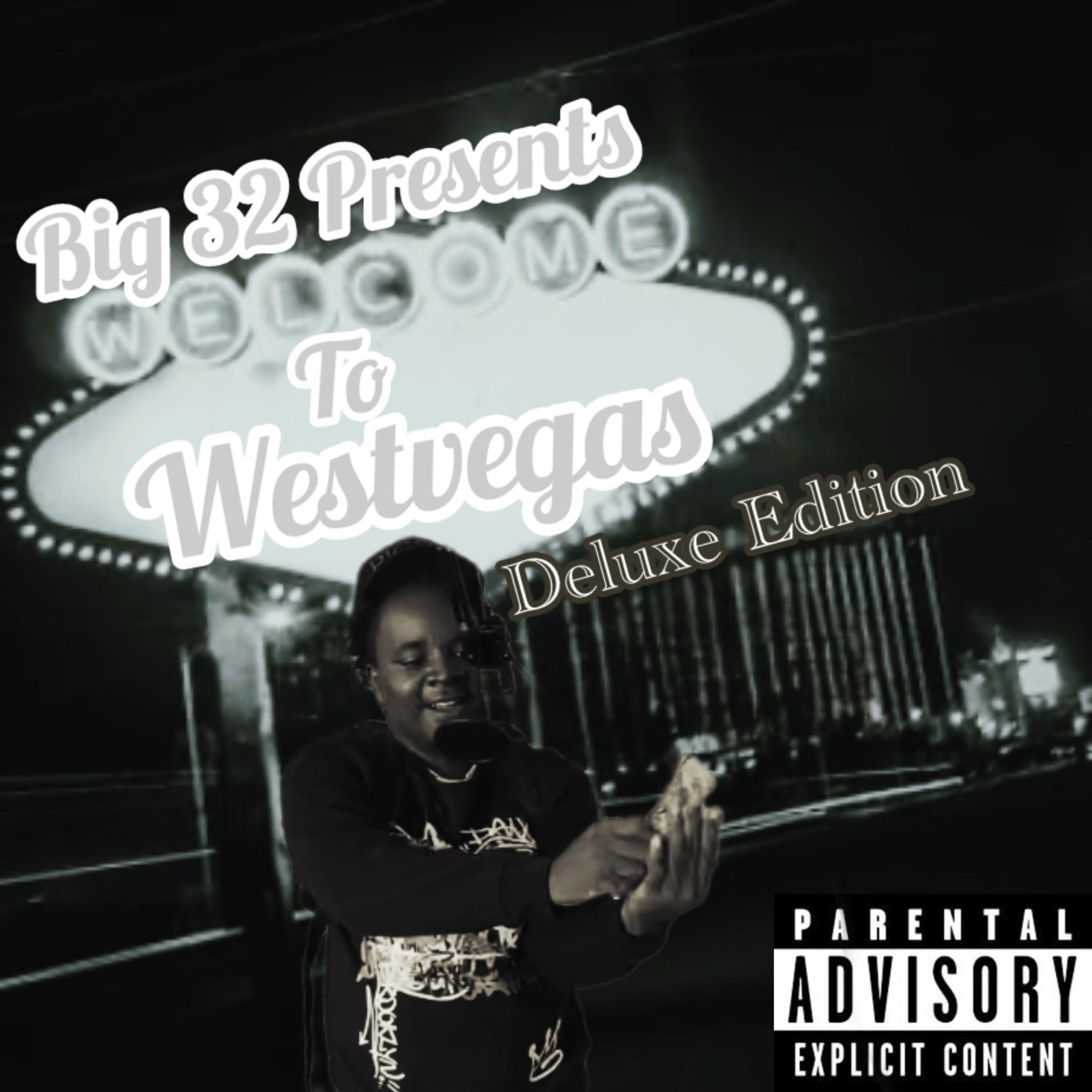 Welcome To West Vegas ( Deluxe Edition) by Big 32 cover art
