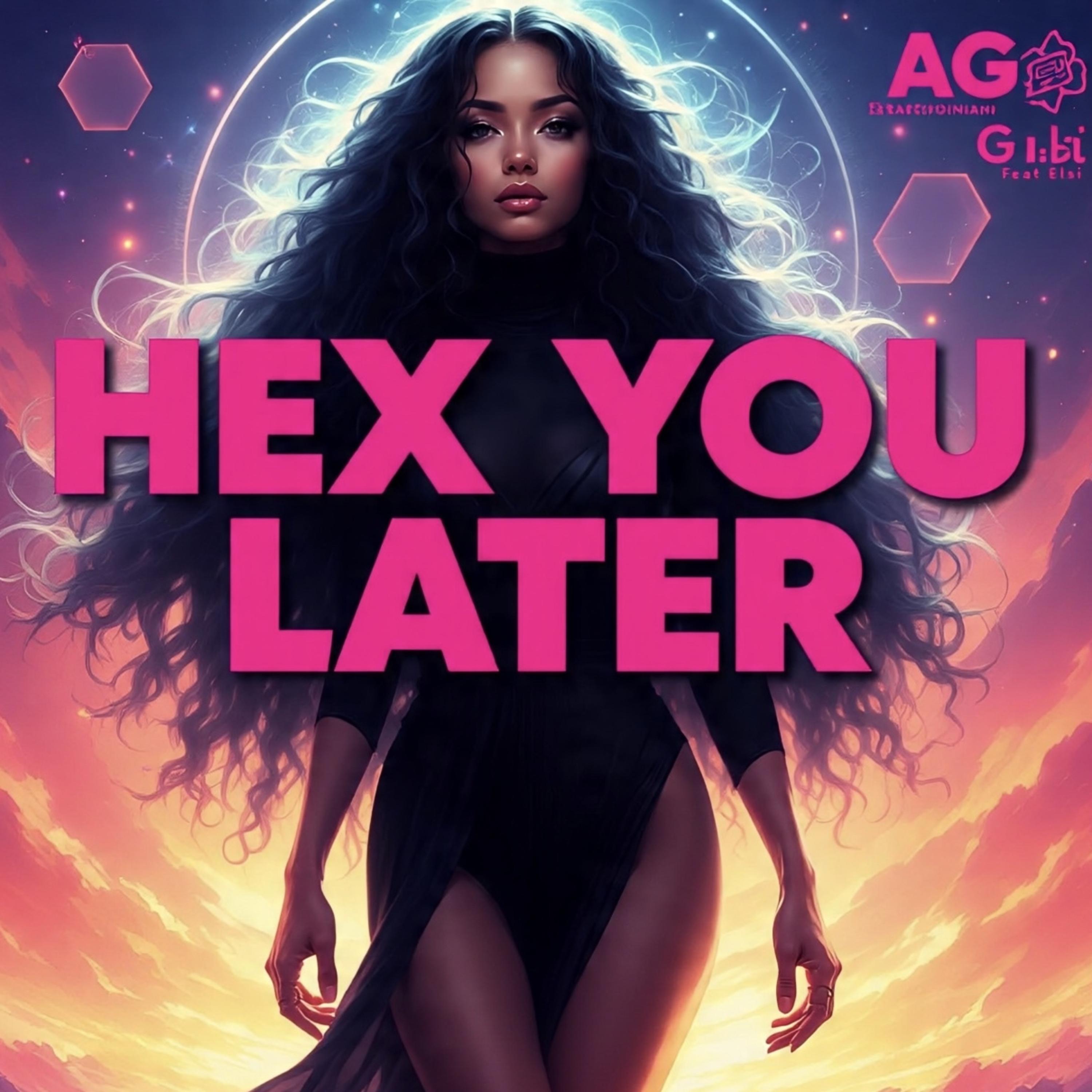 Hex You Later artwork