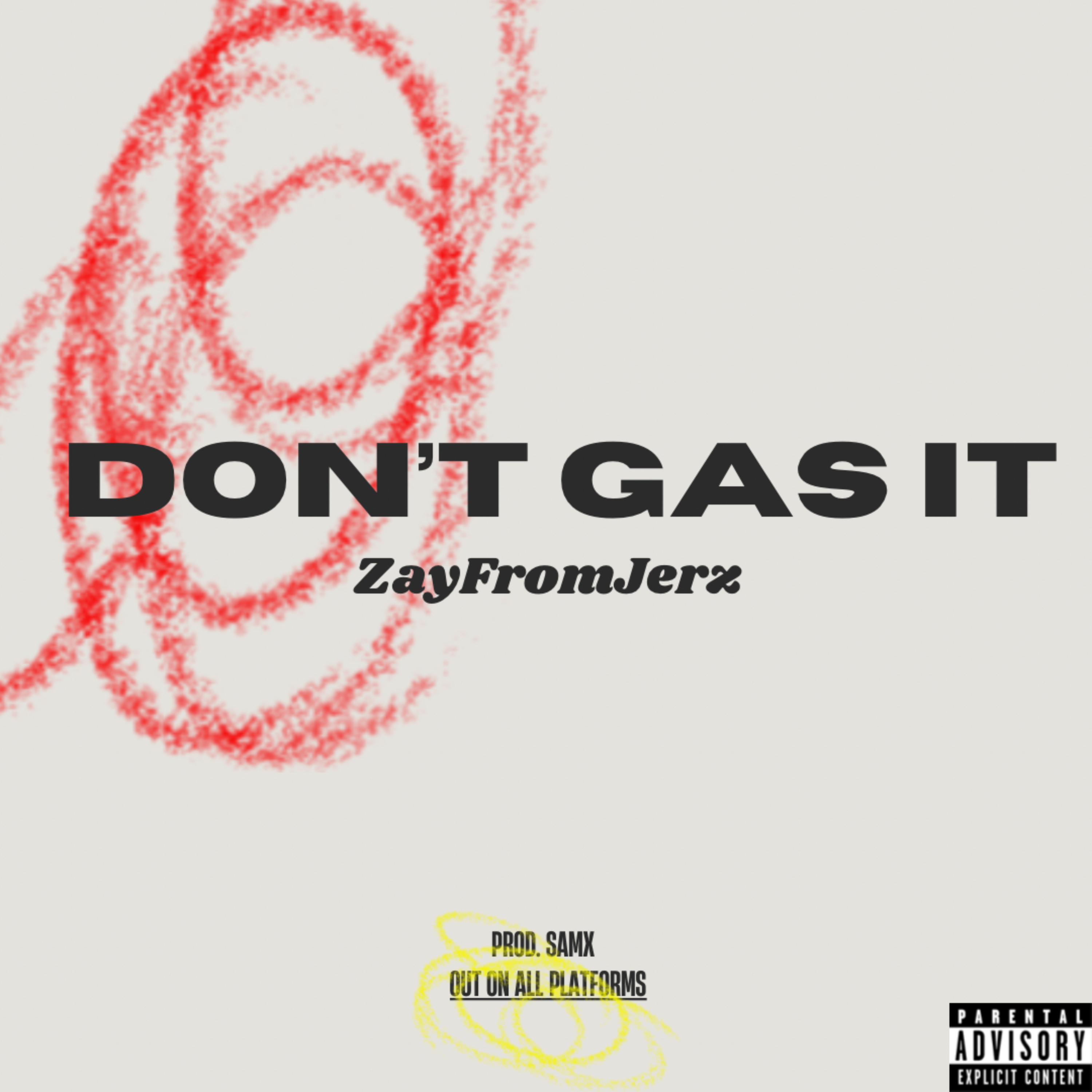 Don’t Gas It artwork