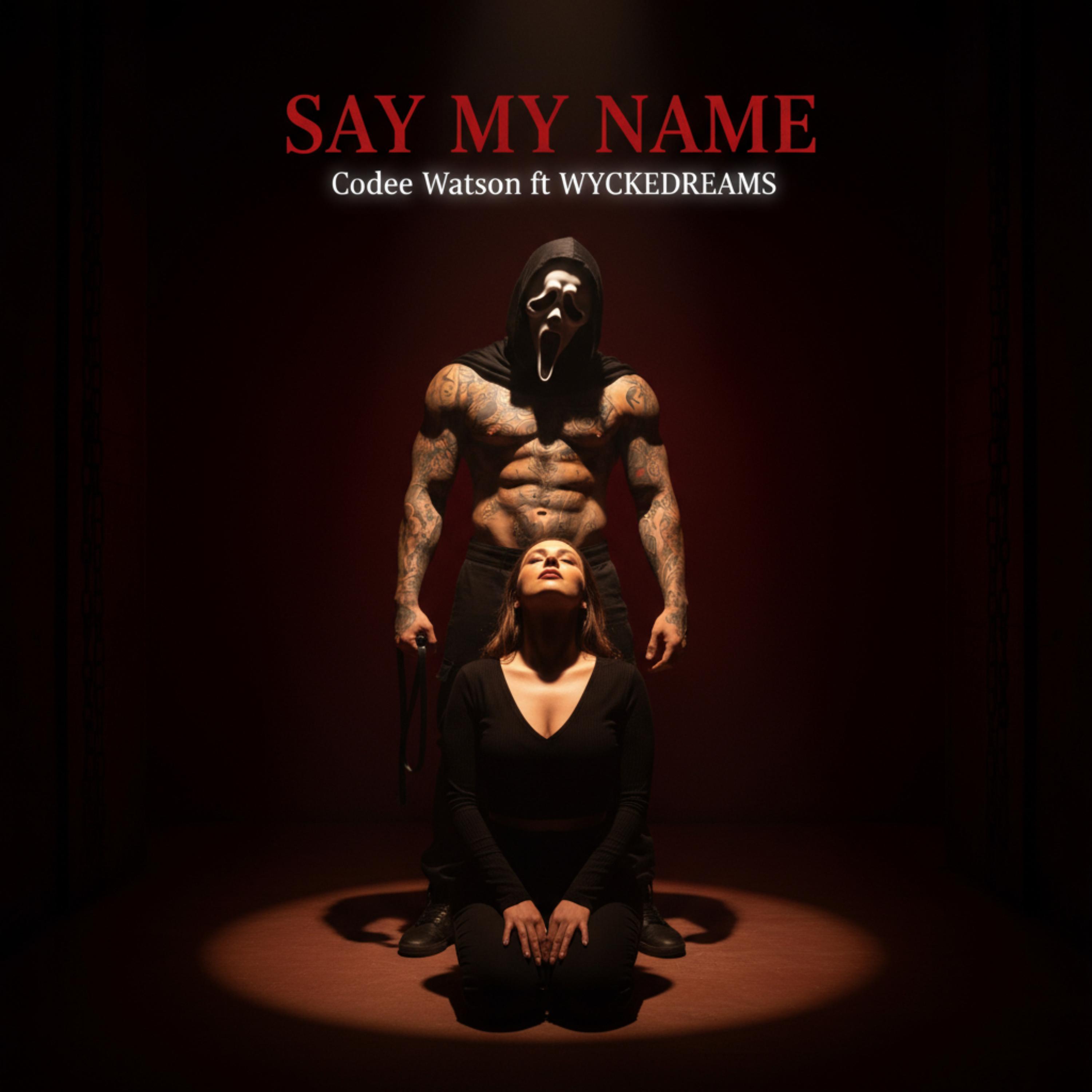 SAY MY NAME artwork