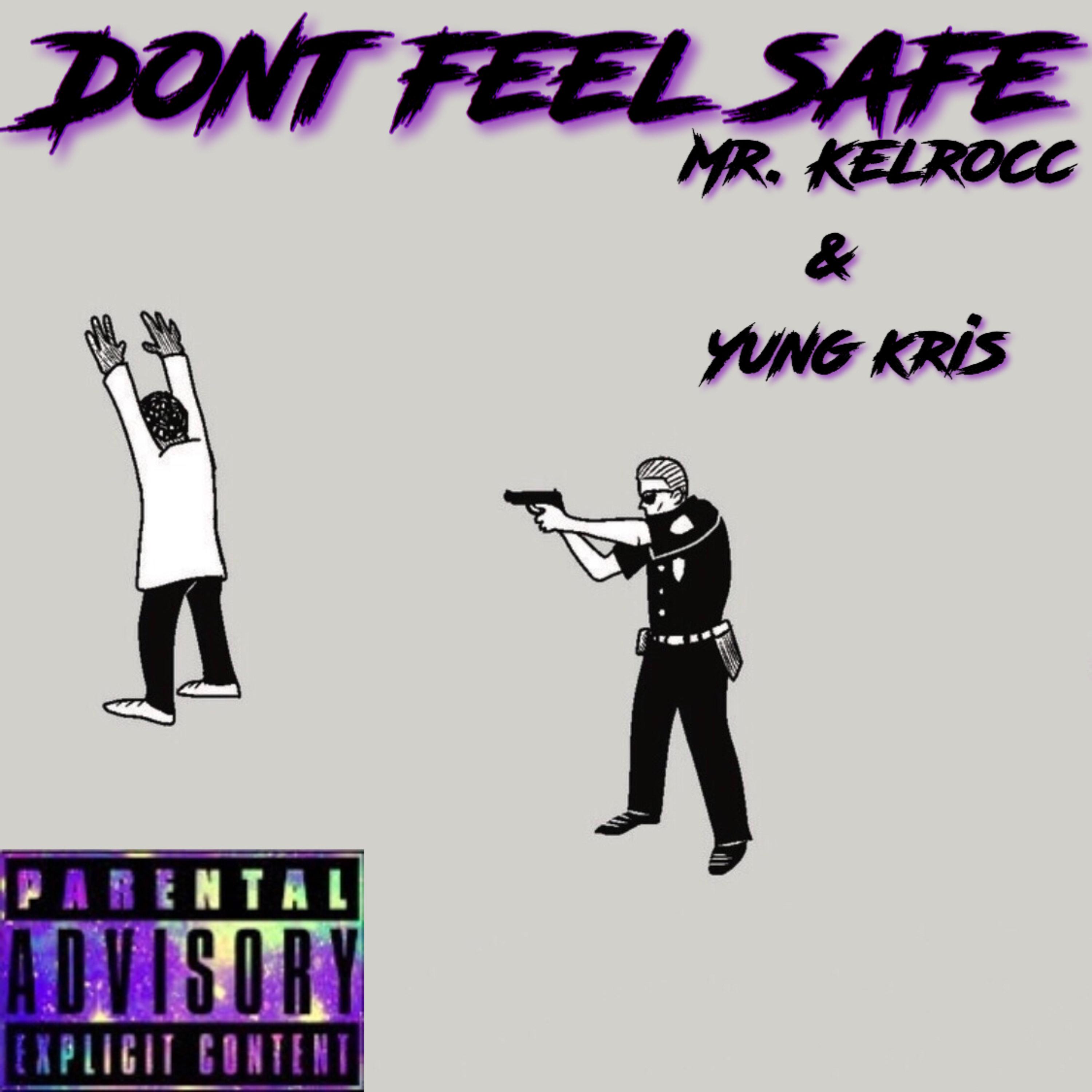 Don't Feel Safe artwork