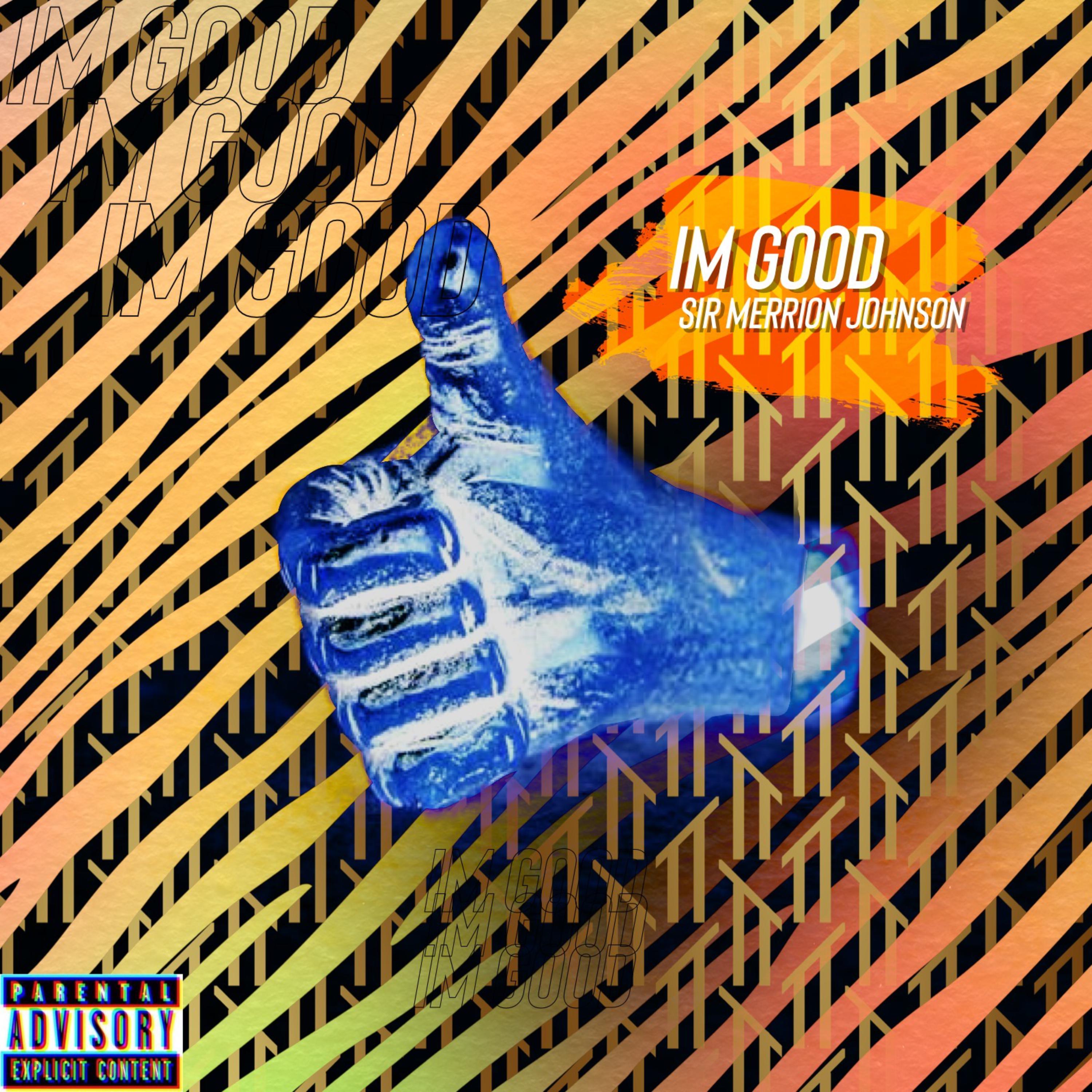 I'm Good artwork
