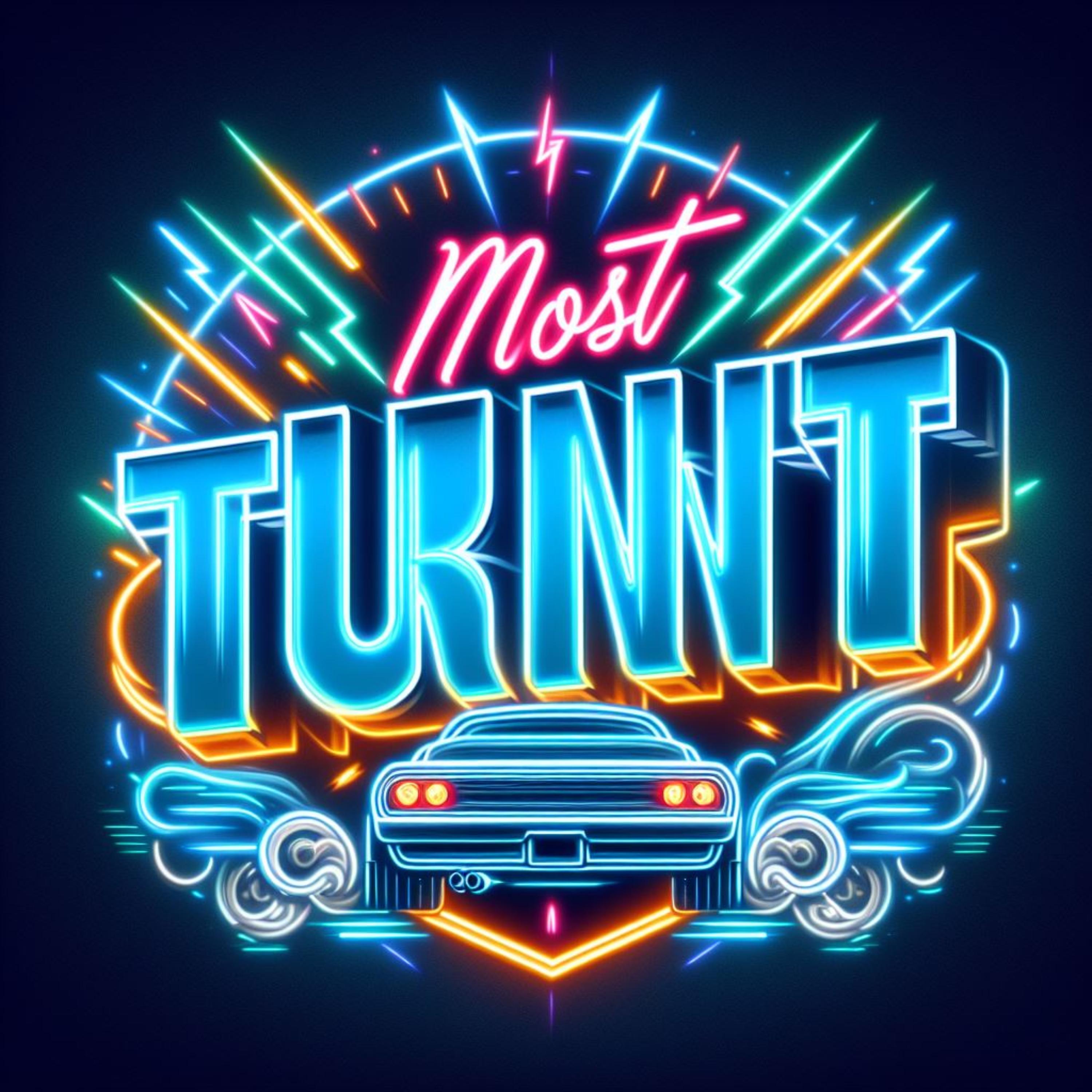 Most Turnt artwork