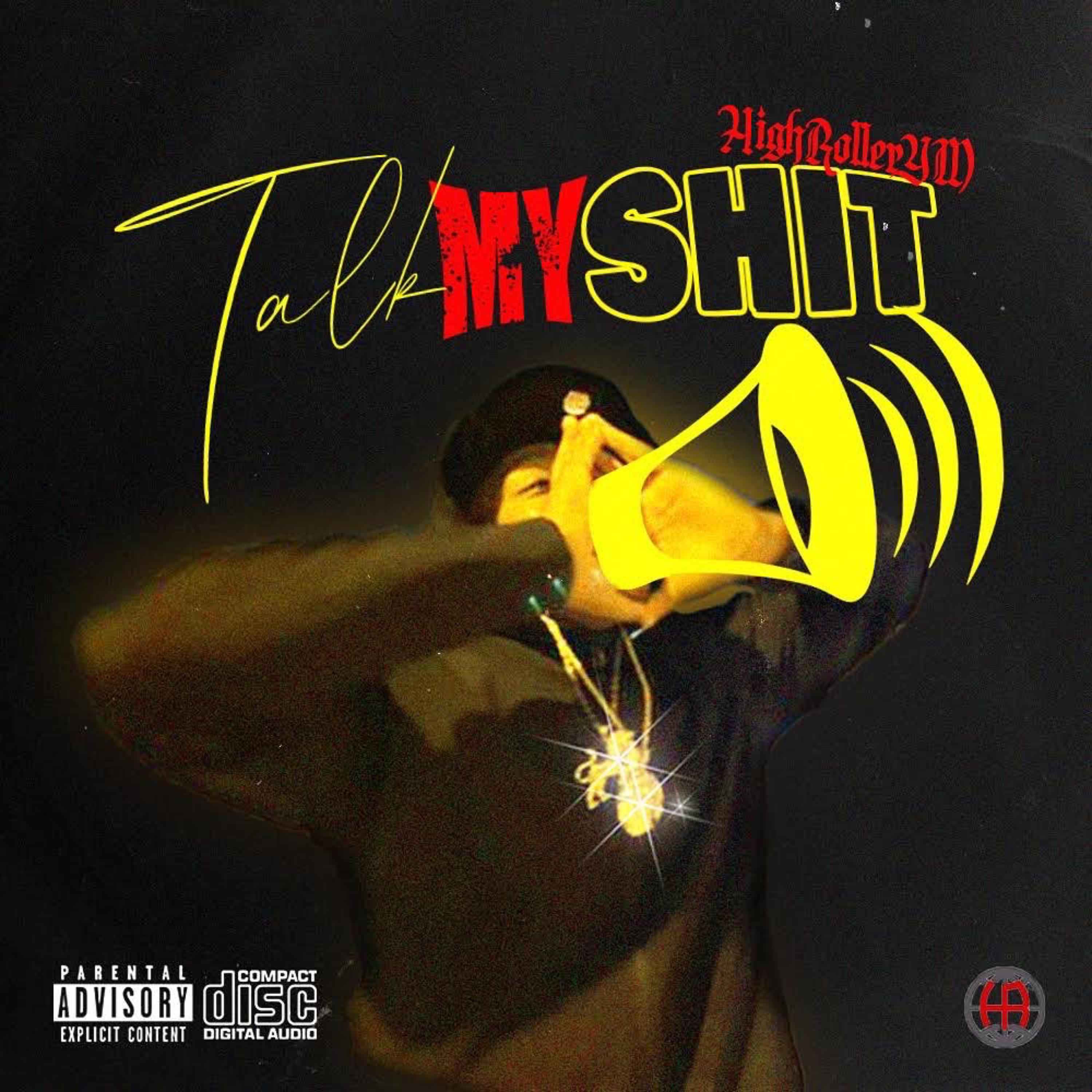 Talk My Shit artwork