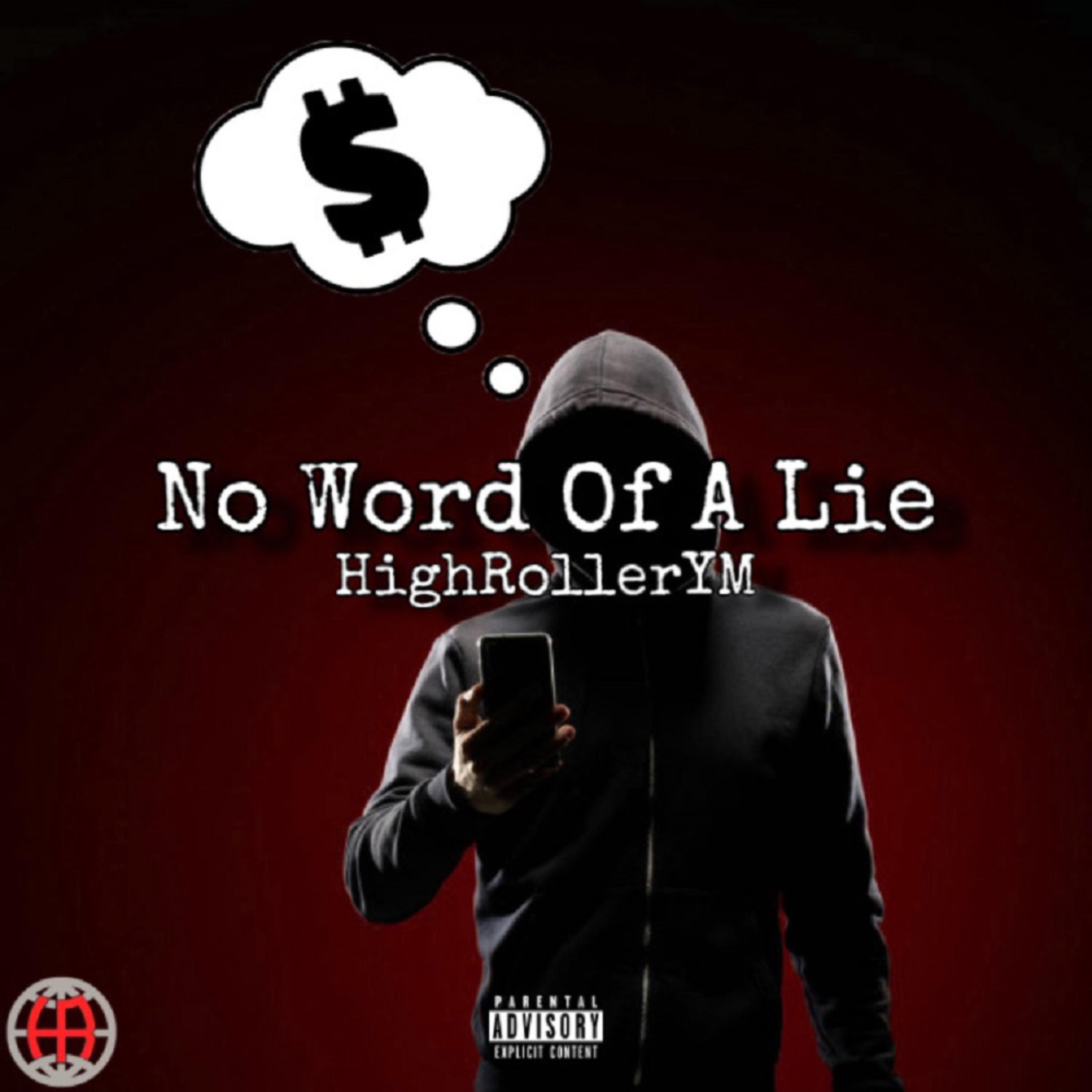 No Word Of A Lie artwork