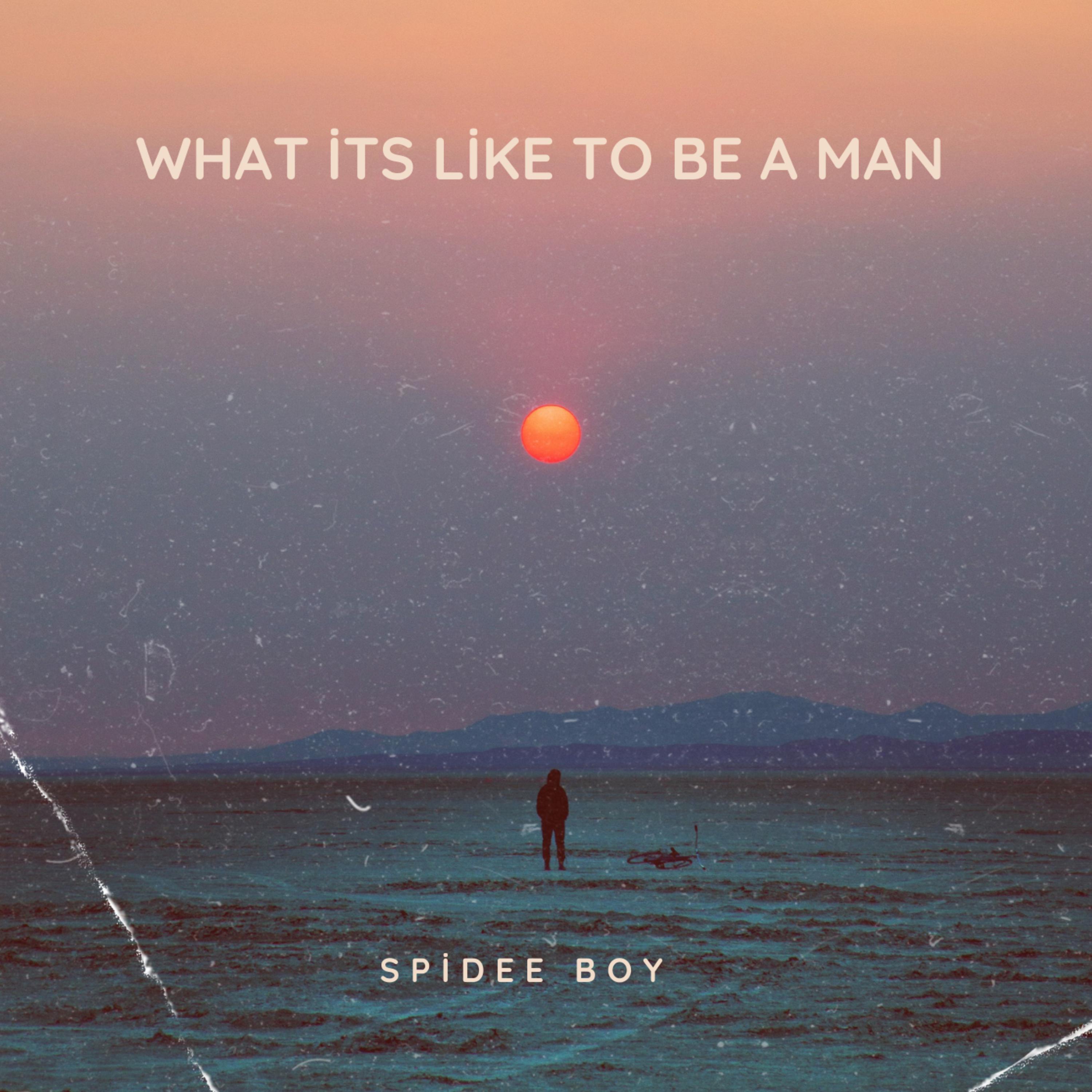 What It’s Like To Be A Man artwork
