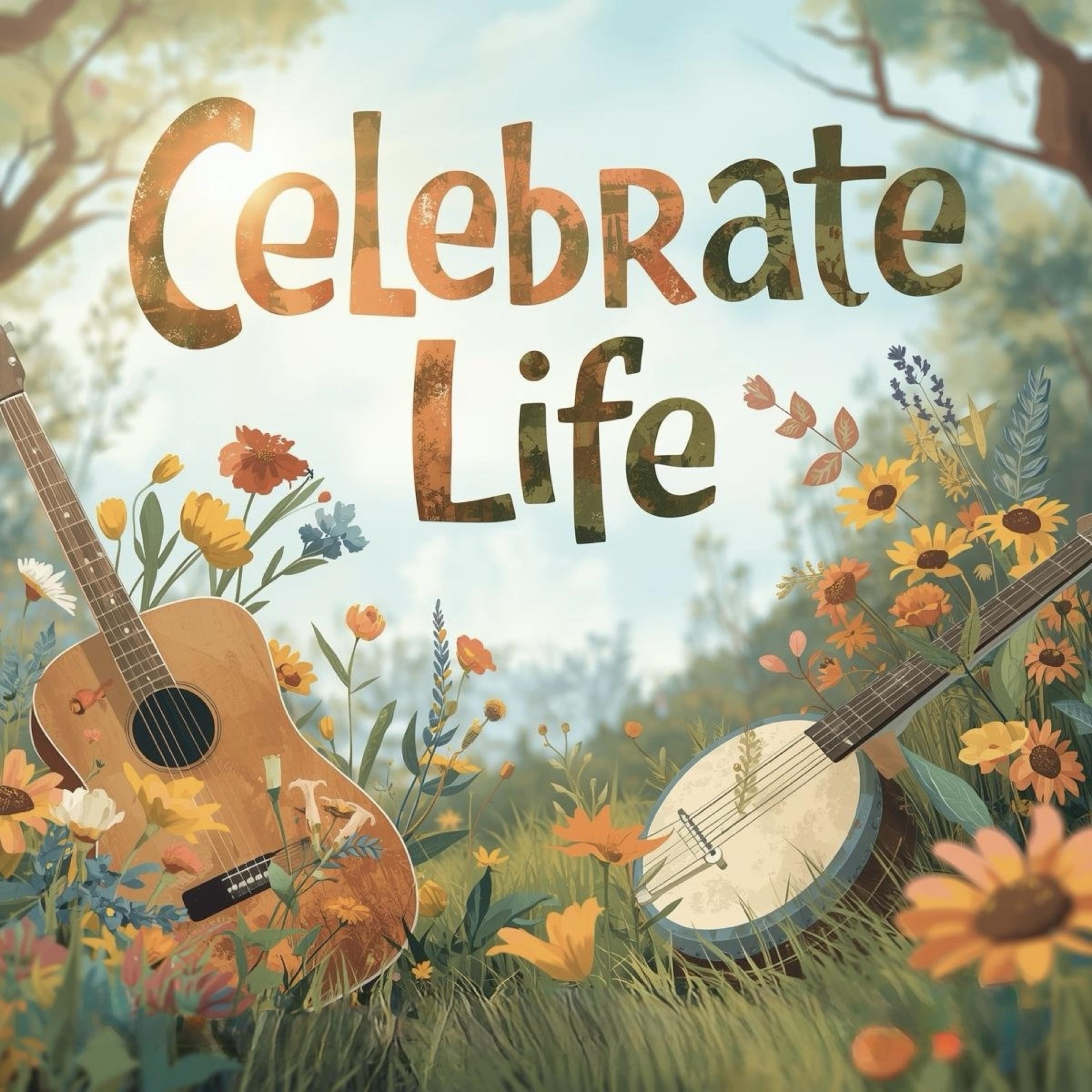 Celebrate Life artwork