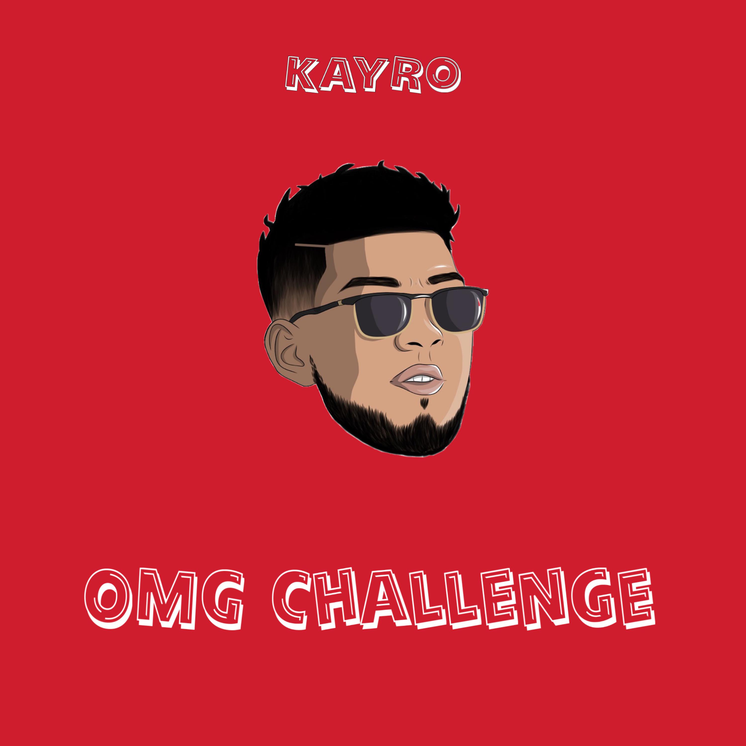 OMG Challenge by Kayro La R cover art