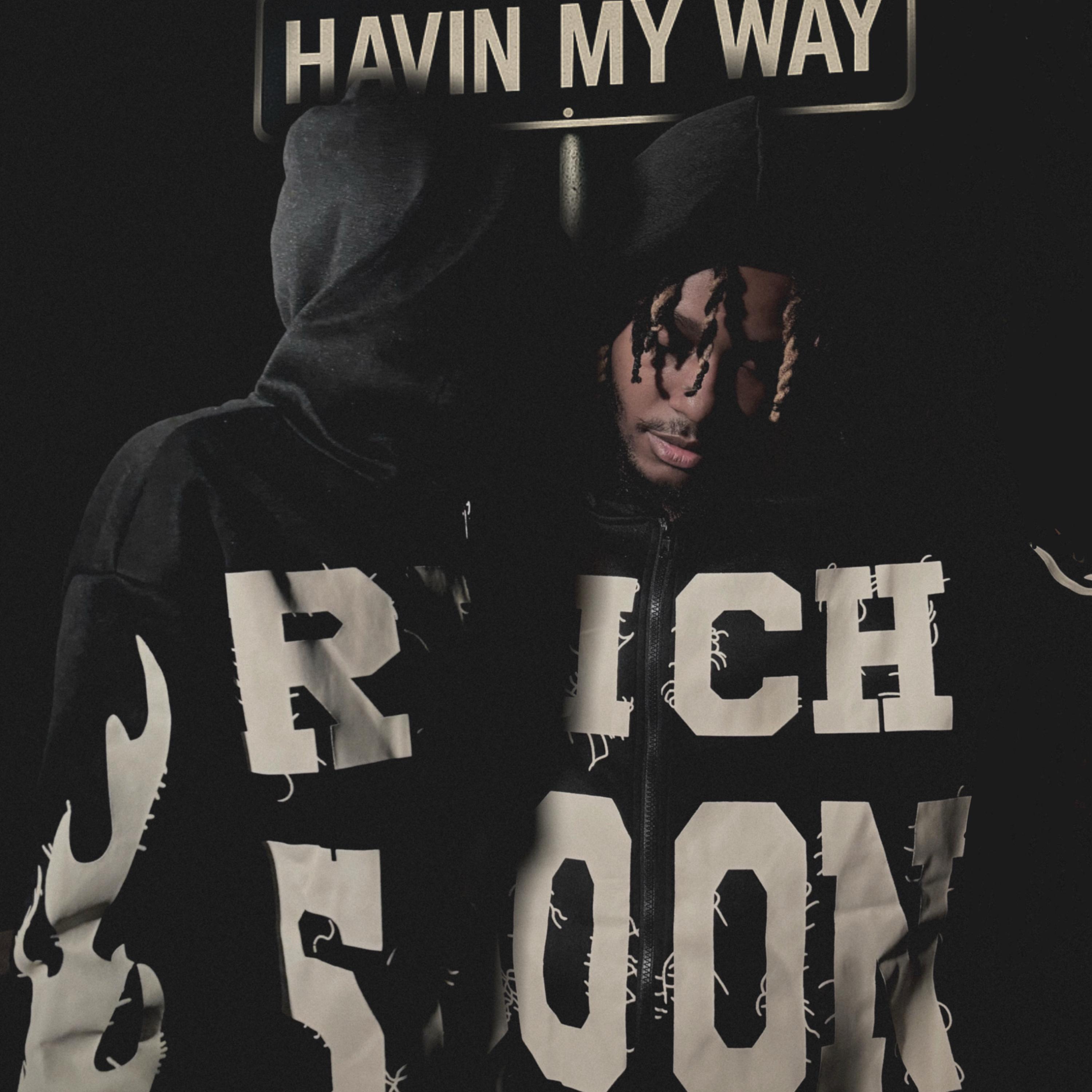 Havin my way by 5eva Teeskii cover art