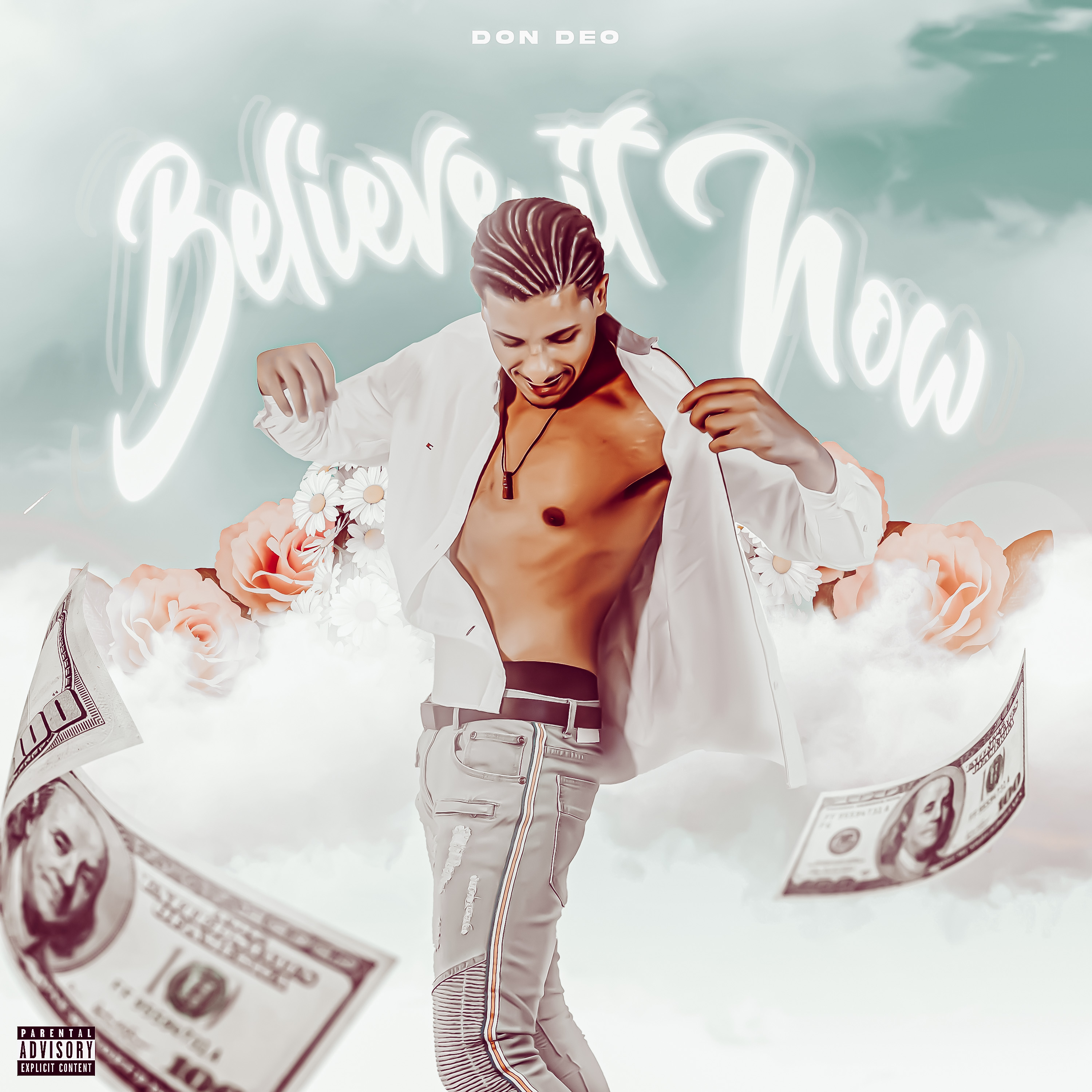 Believe it Now by Don Deo cover art