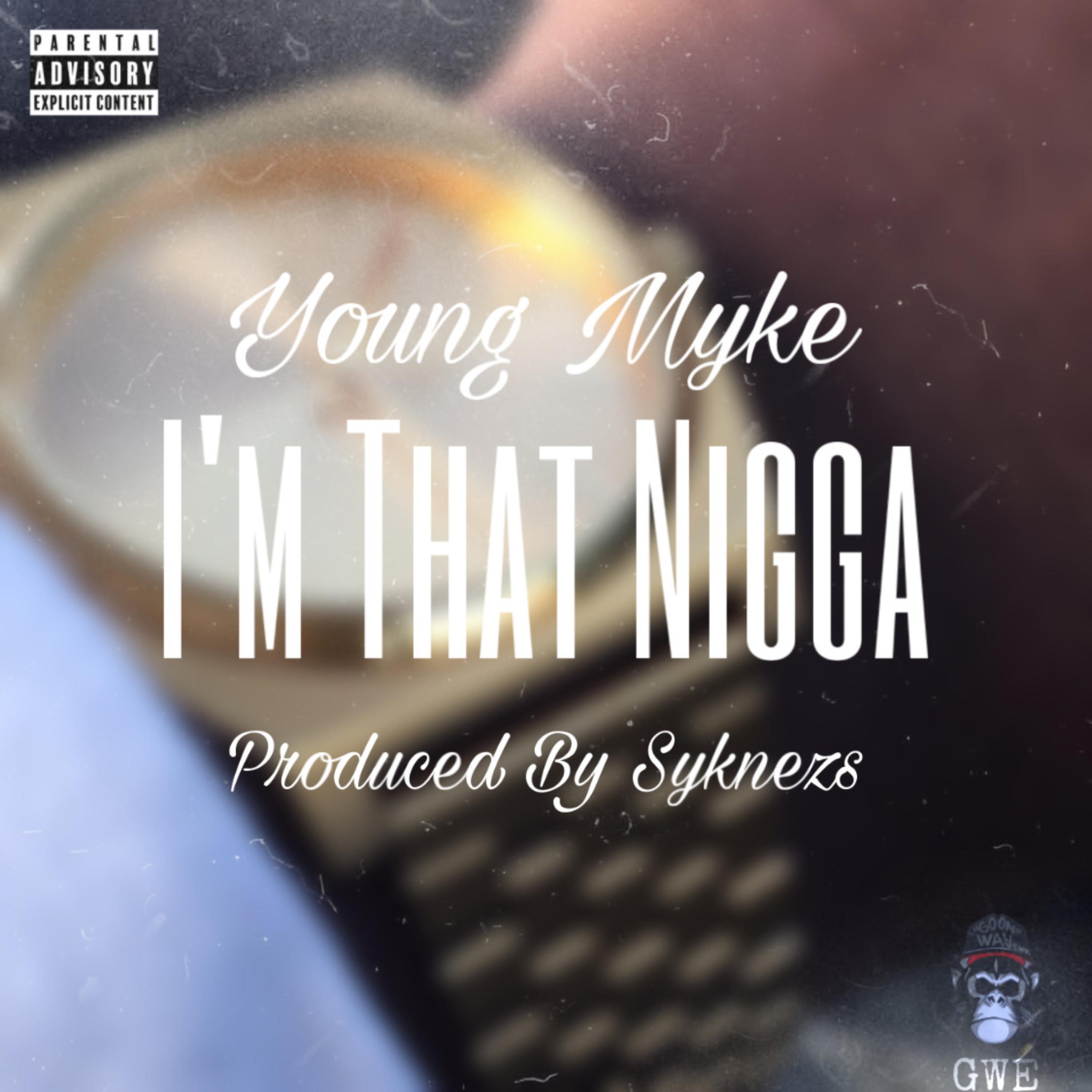 I'm That Nigga artwork