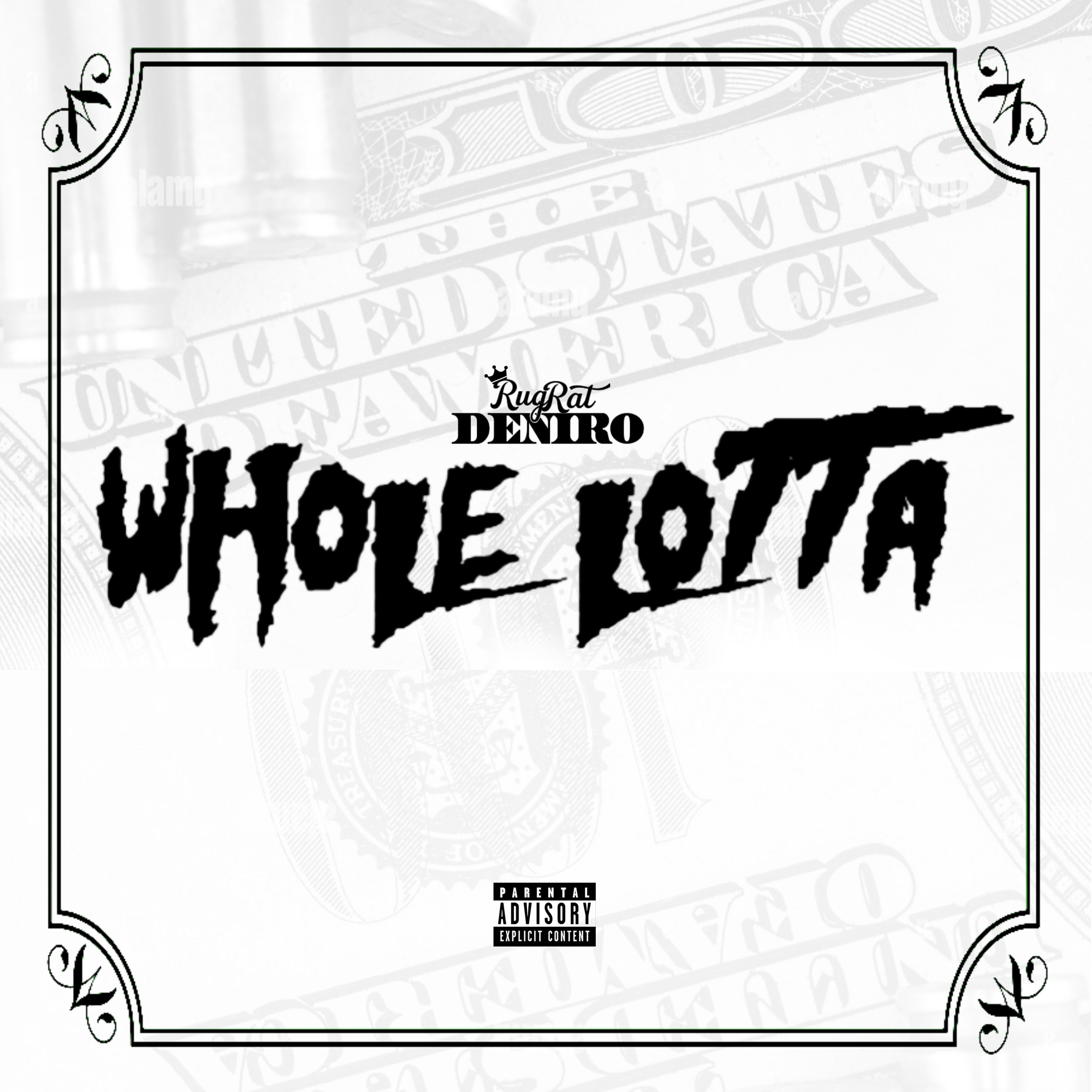 Whole Lotta artwork