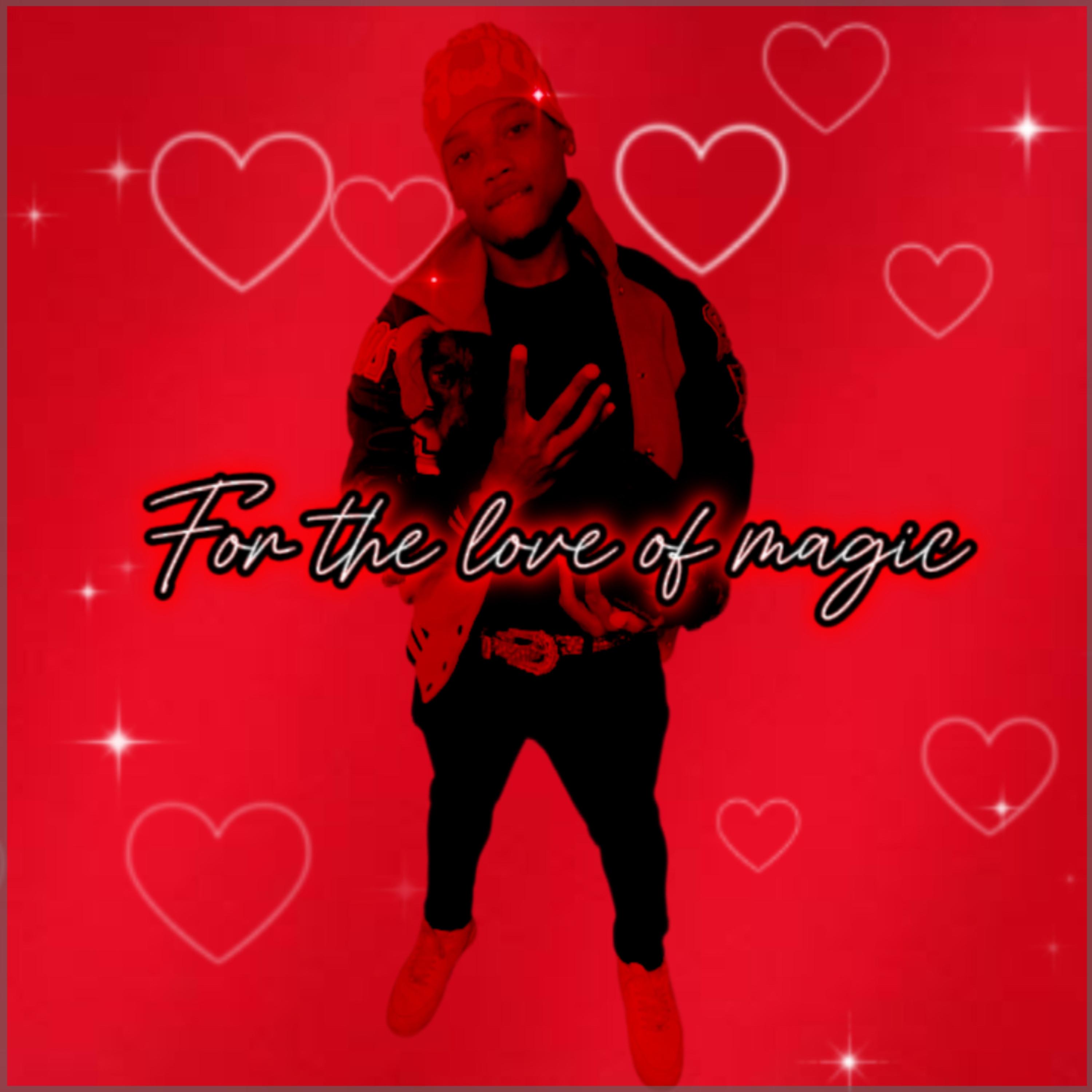 For The Love Of Magic artwork