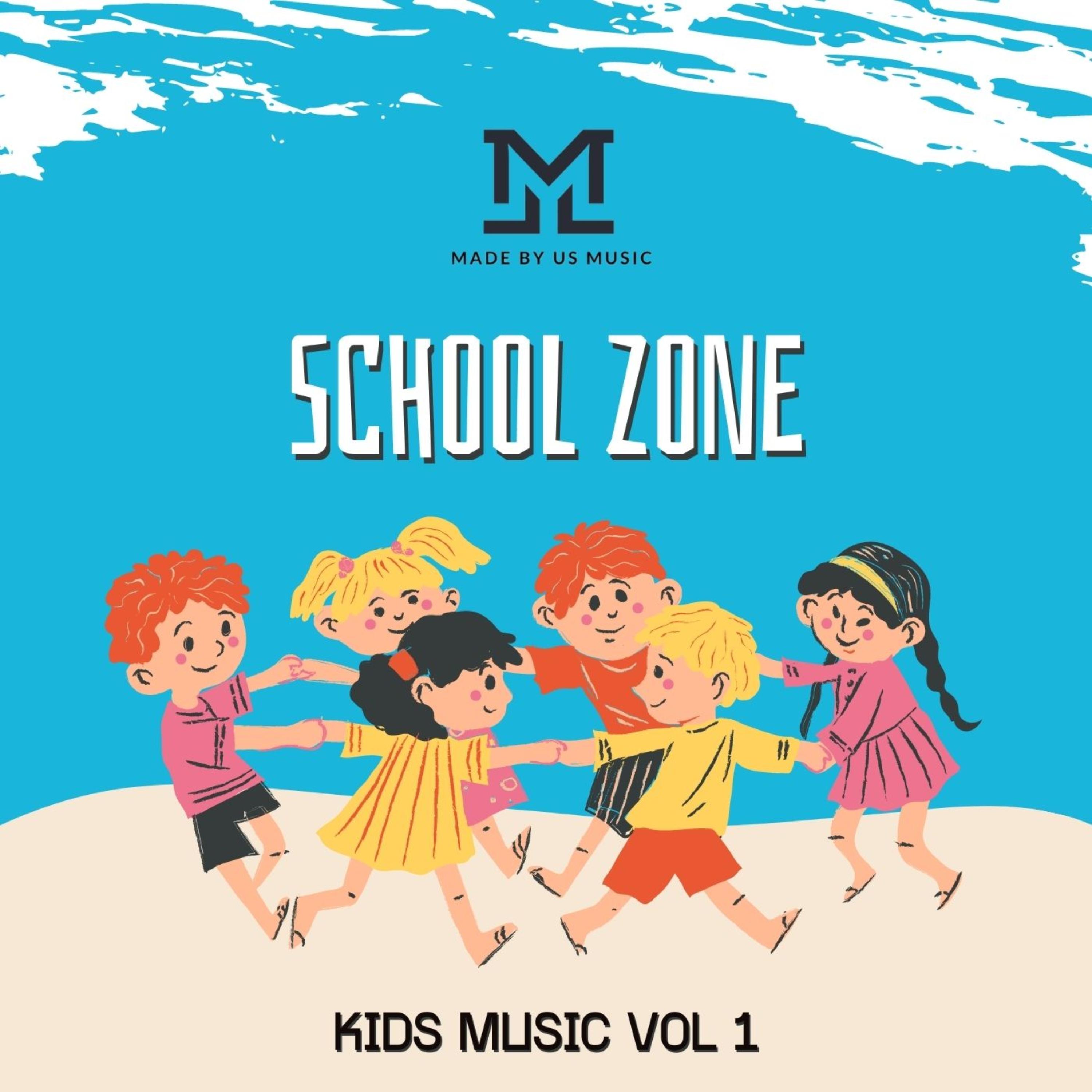 School Zone (Kids Music Vol 1) artwork