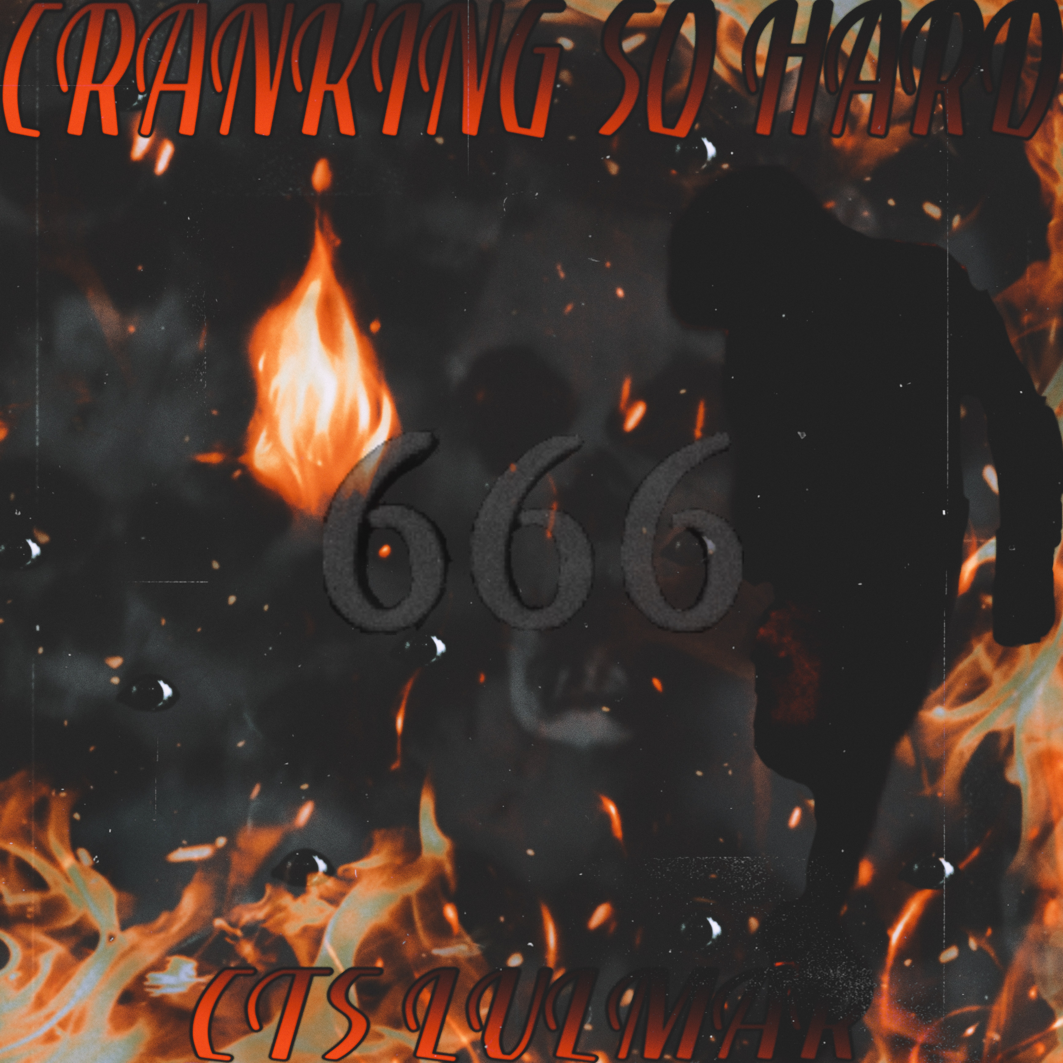 Cranking So Hard artwork