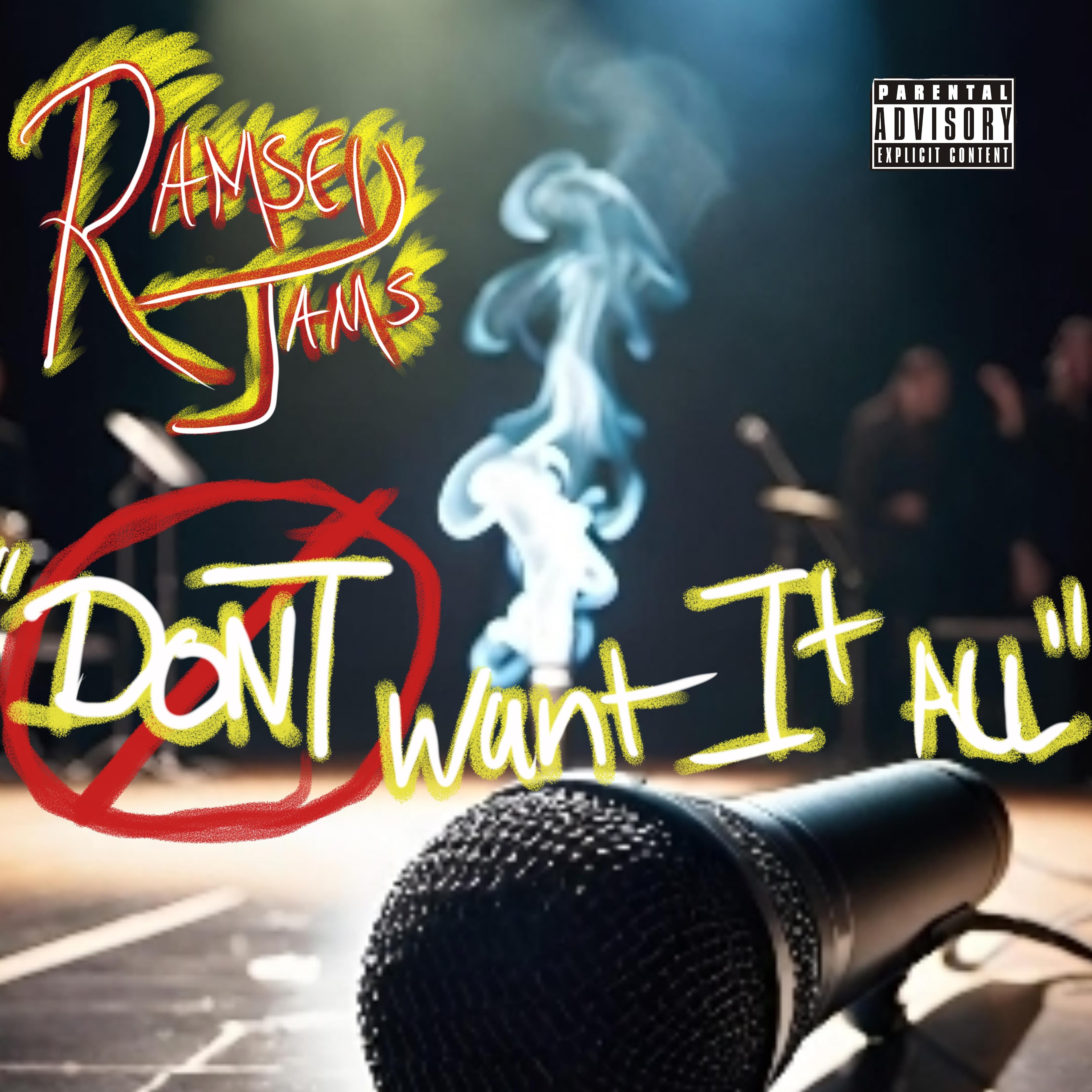 Don't Want iT aLL artwork