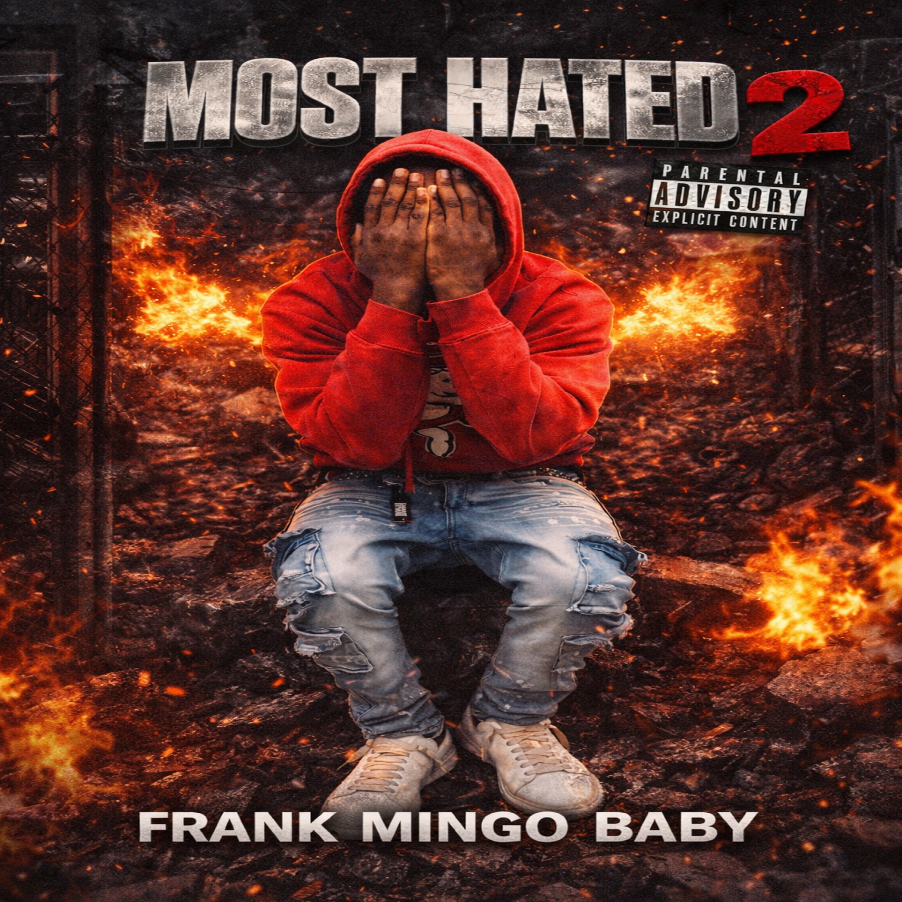 Most Hated 2 by Frank Mingo Baby cover art