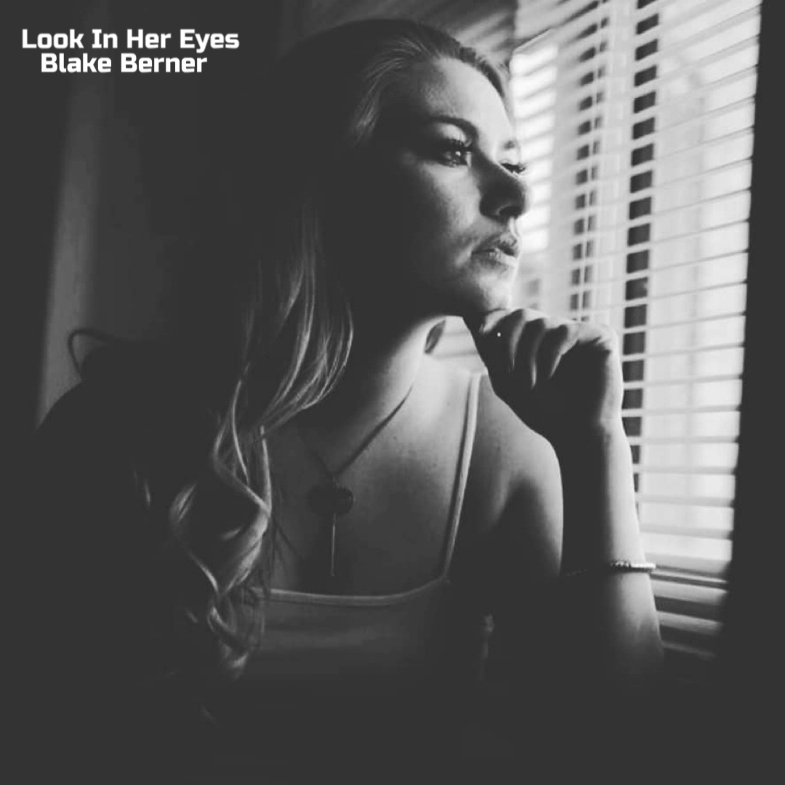 Look In Her Eyes by Blake Berner cover art