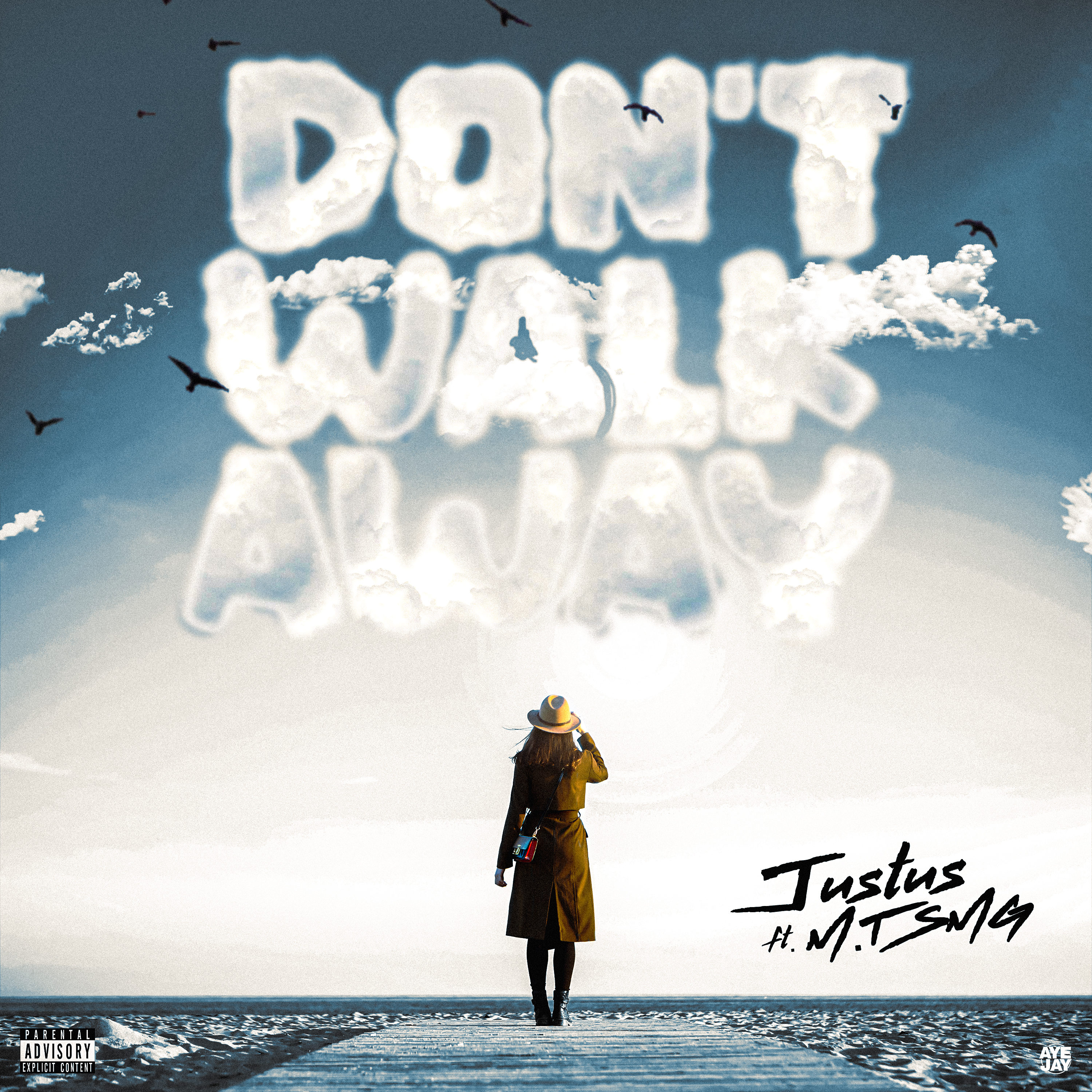 Don't Walk Away by Justus cover art