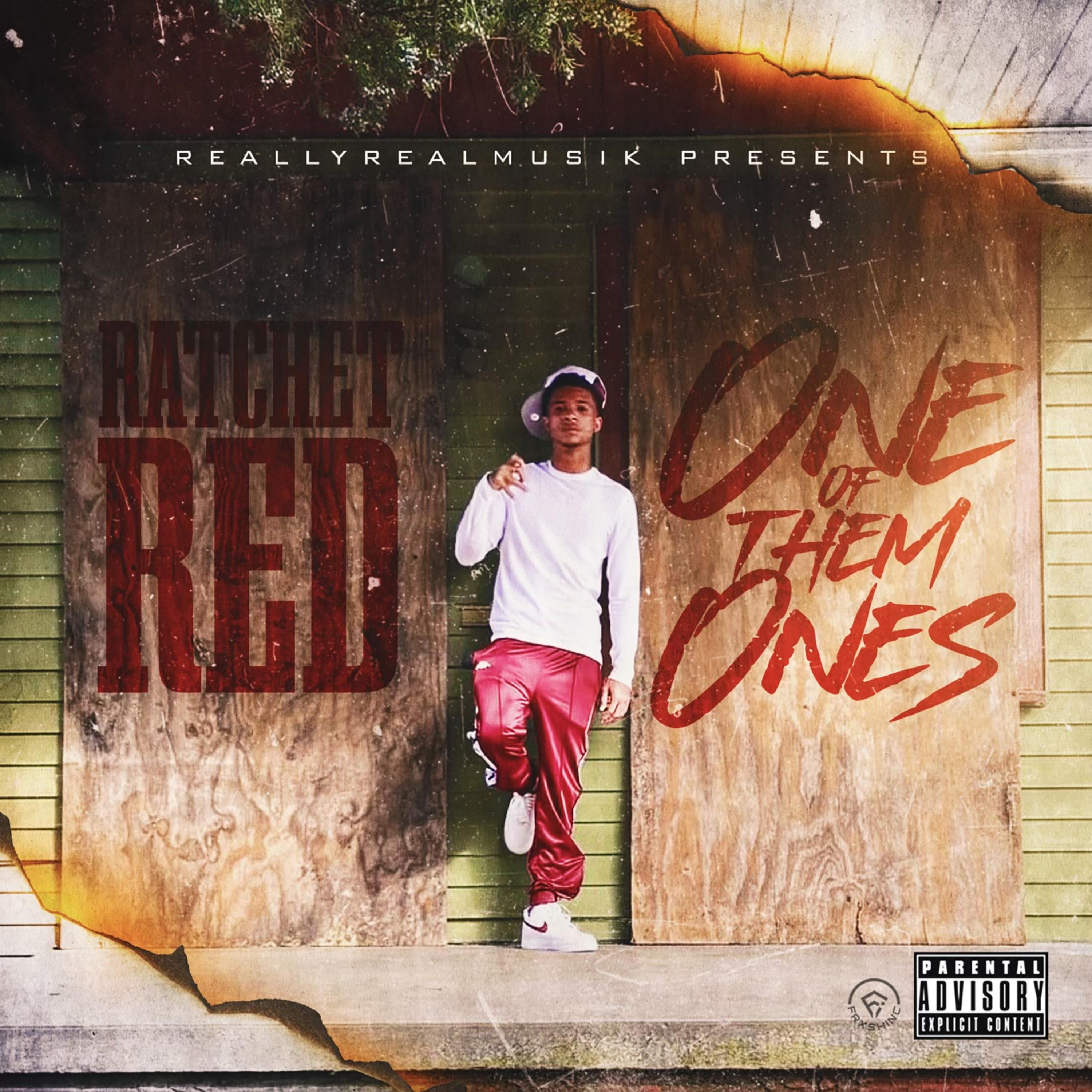 One Of Them Ones by Ratchet Red cover art