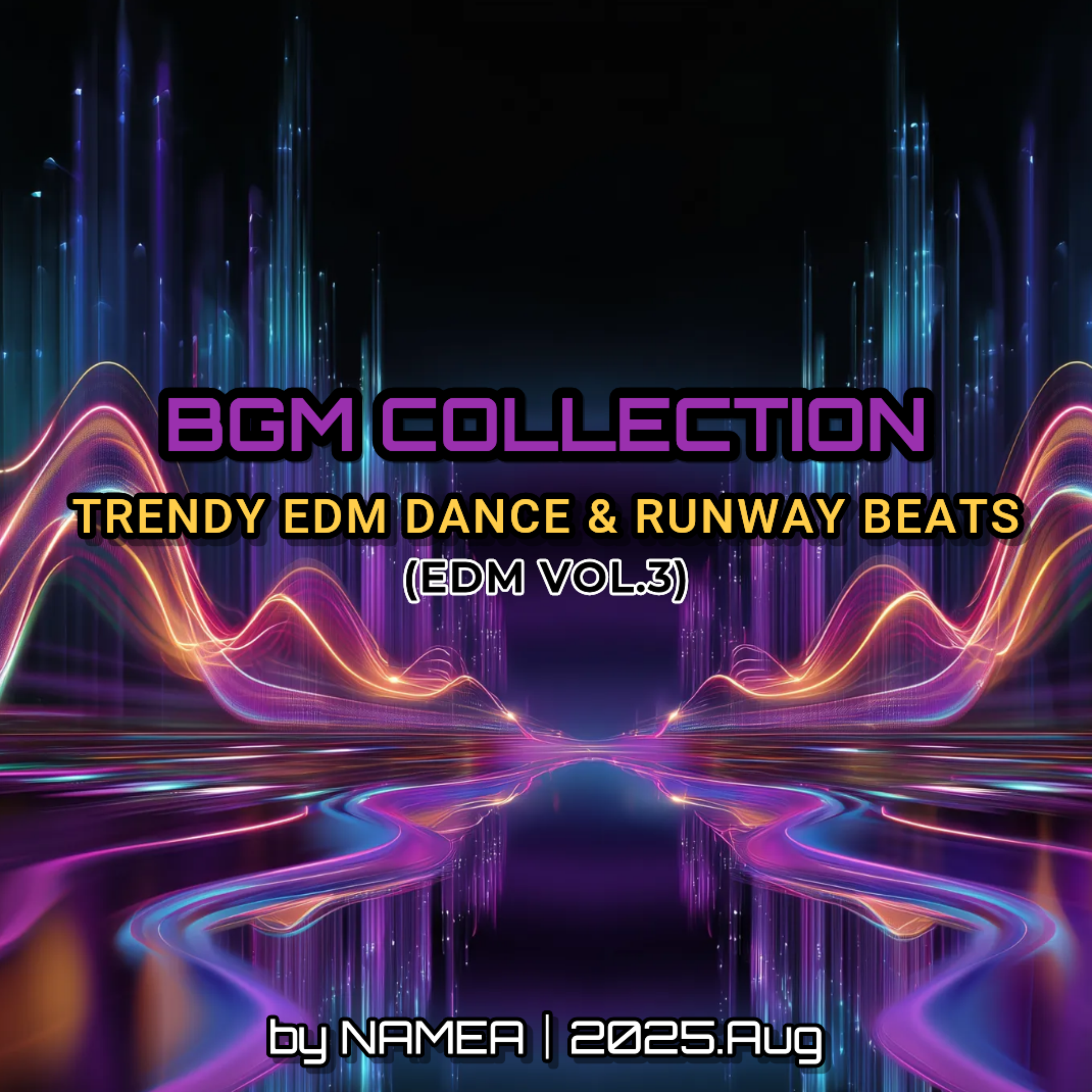 BGM Collection – Trendy Dance & Runway Beats (EDM Vol.3) artwork