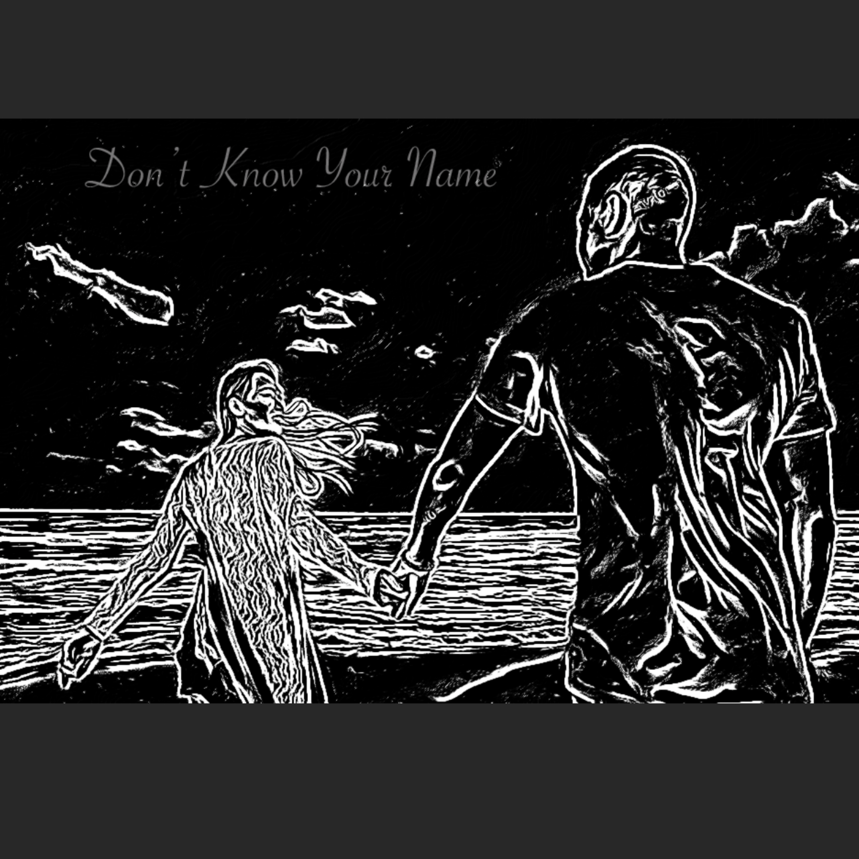 Don't Know Your Name artwork