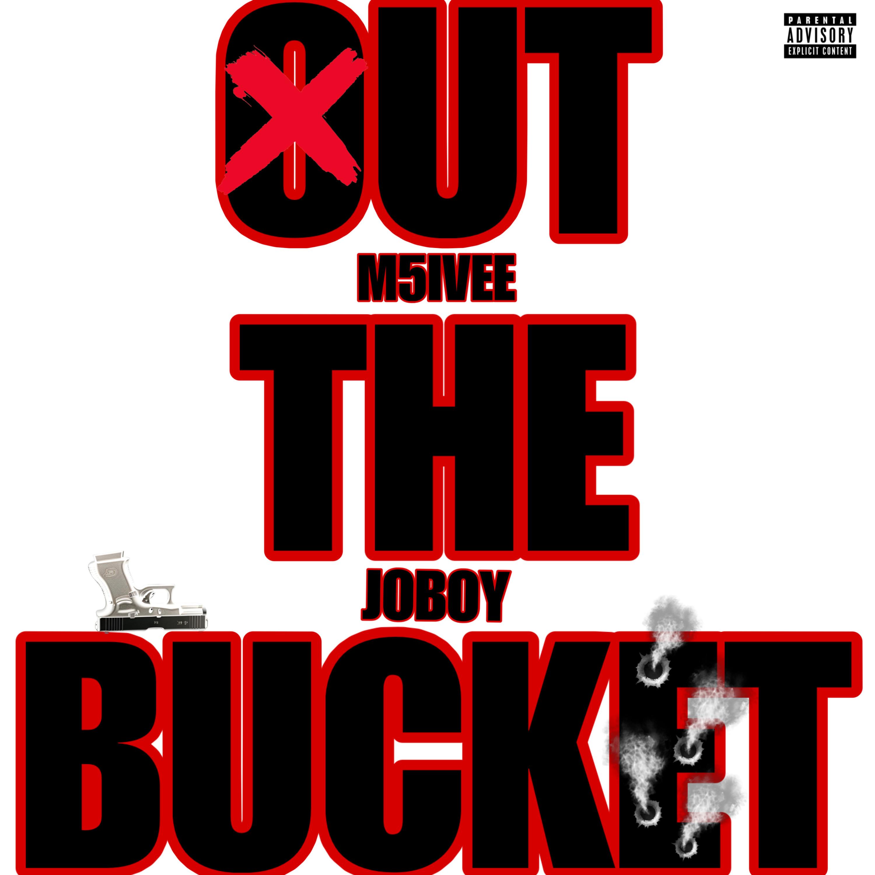 Out The Bucket artwork