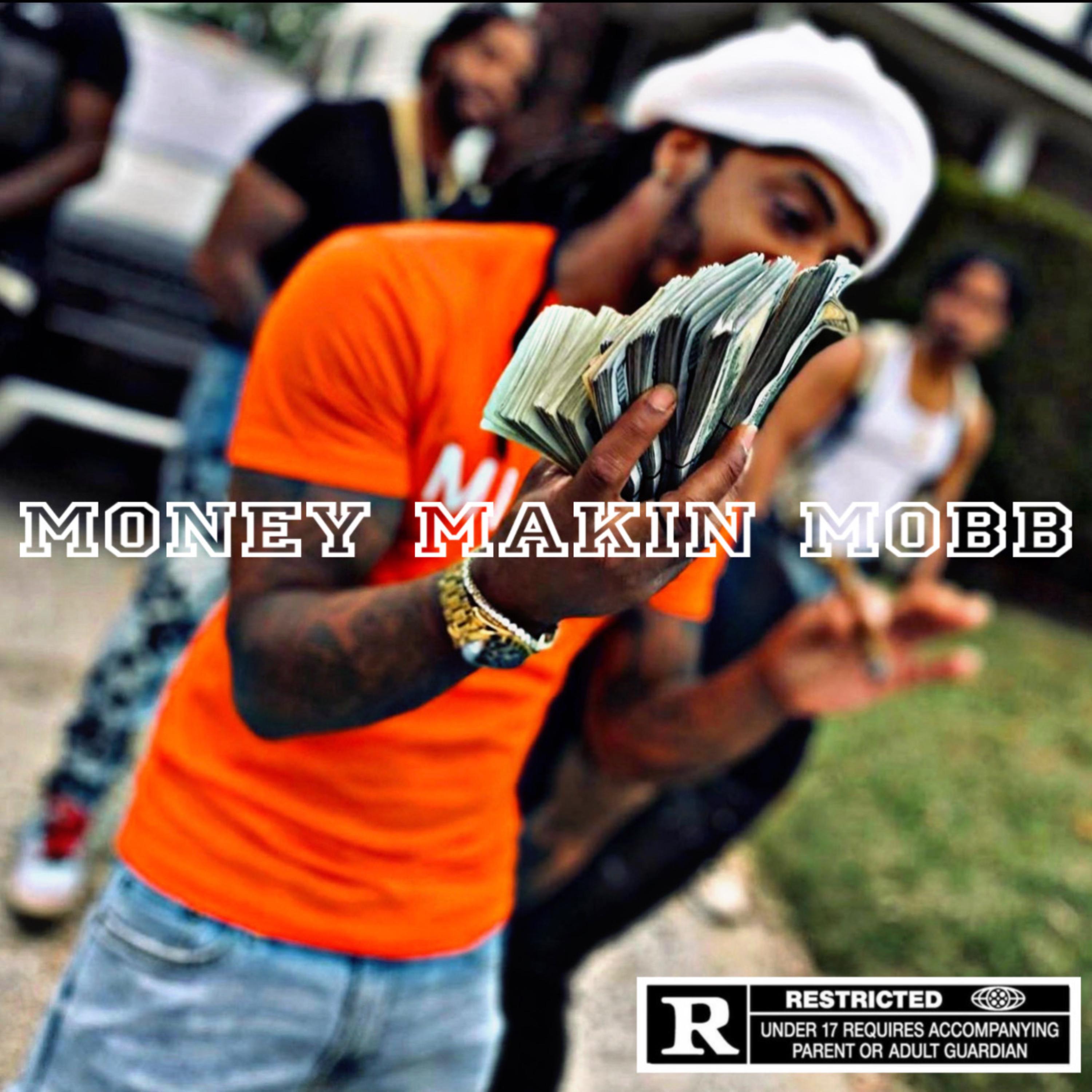 Money Makin Mobb artwork