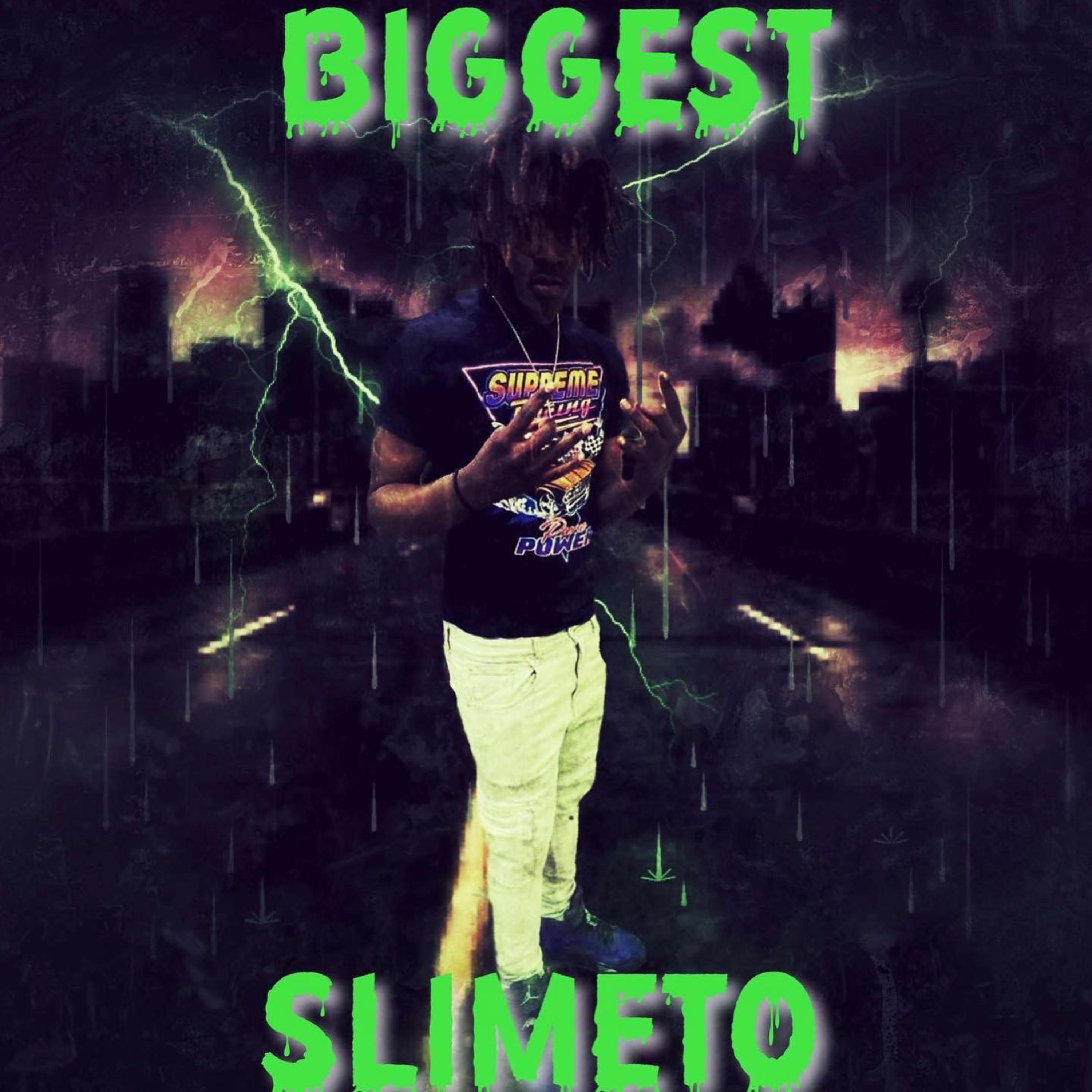 Biggest Slimeto artwork