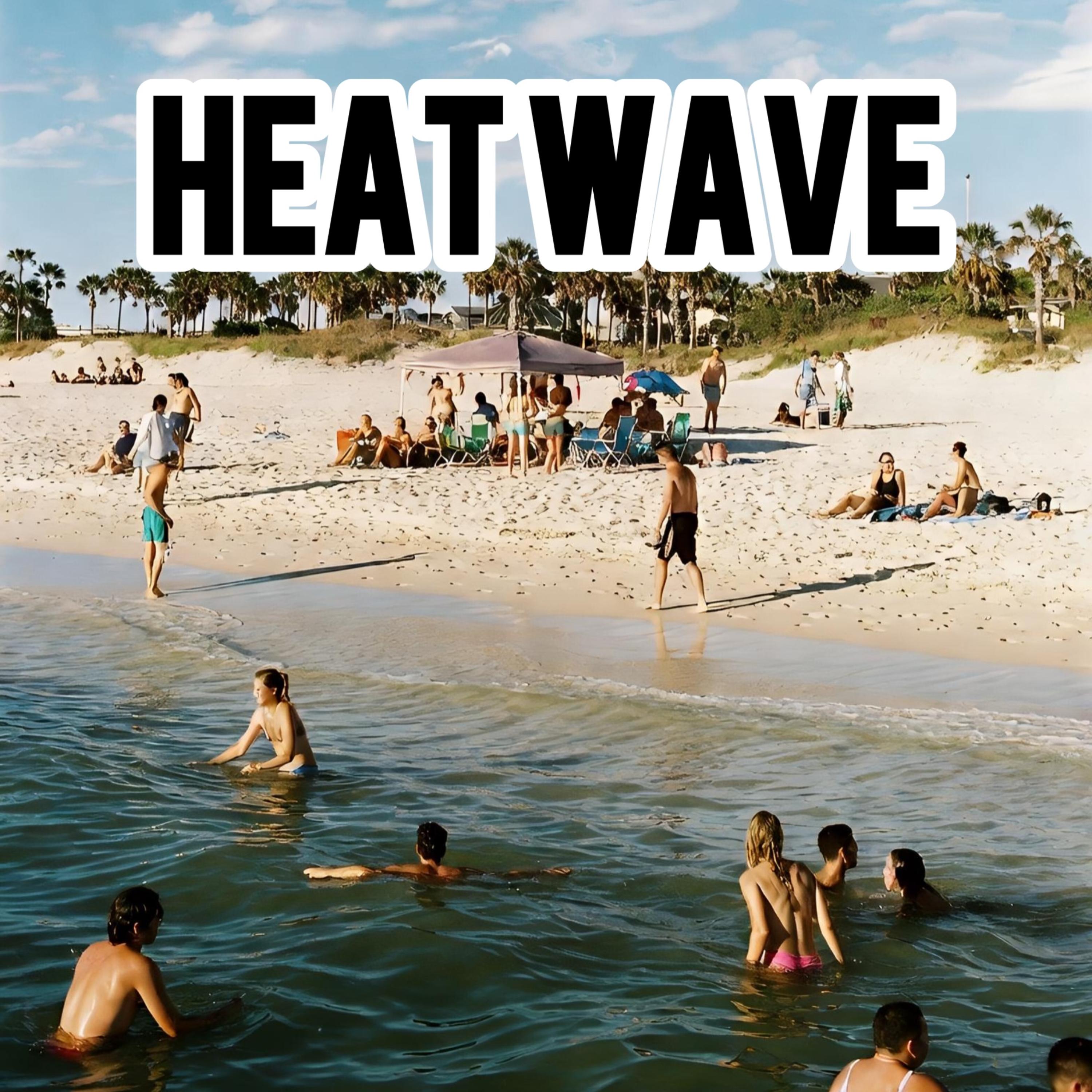 HEATWAVE artwork