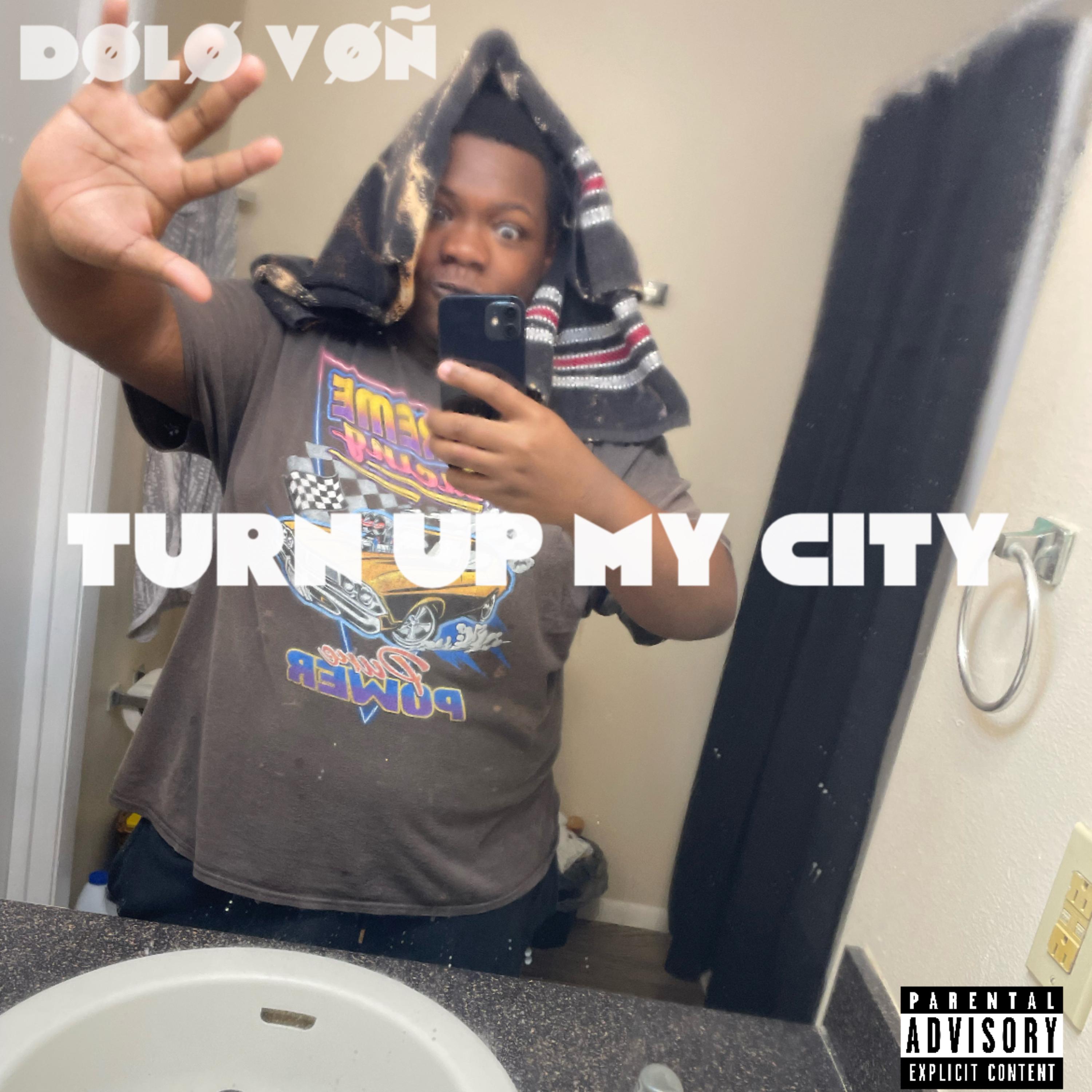 TURN UP MY CITY artwork