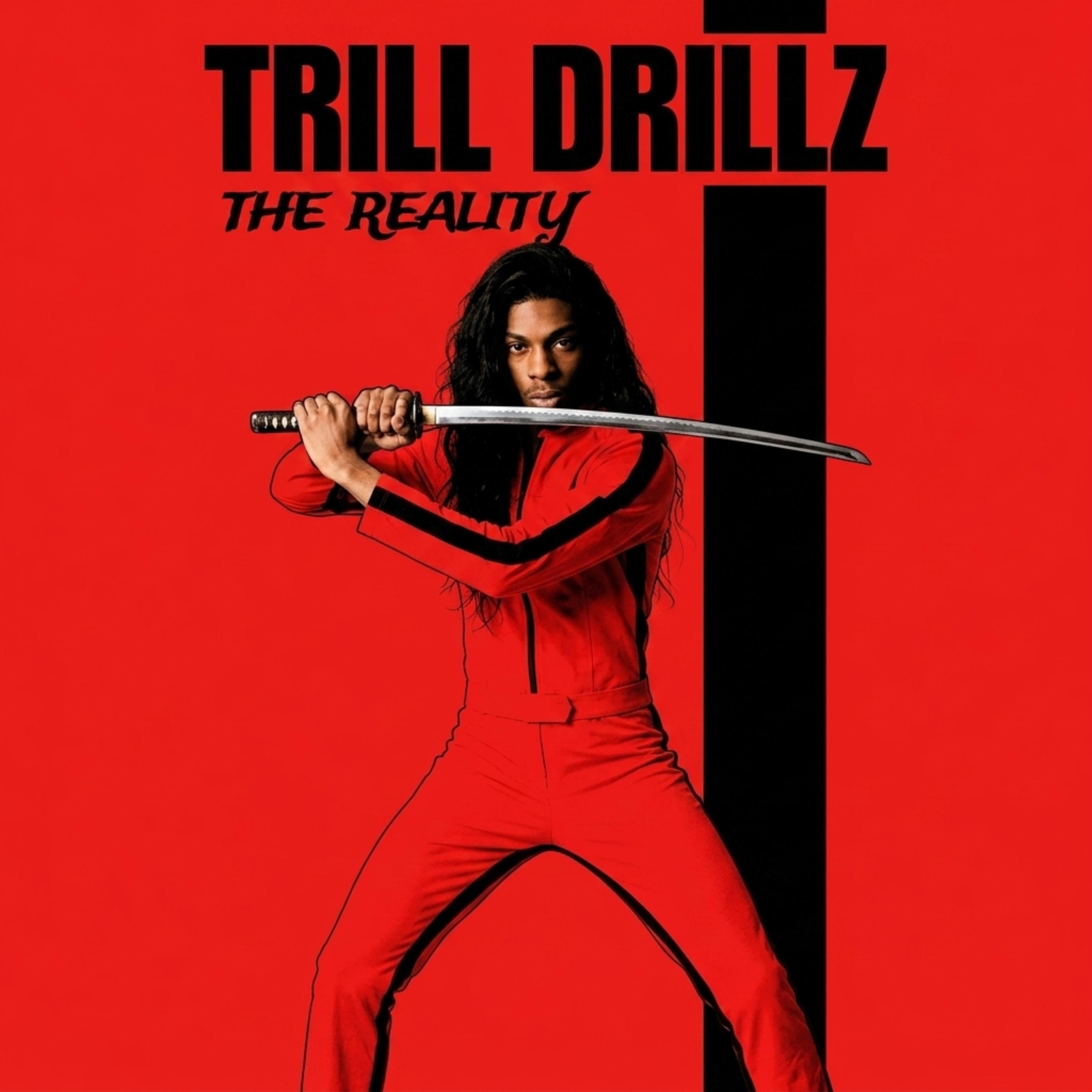 The Reality 3 by Trill Drillz cover art