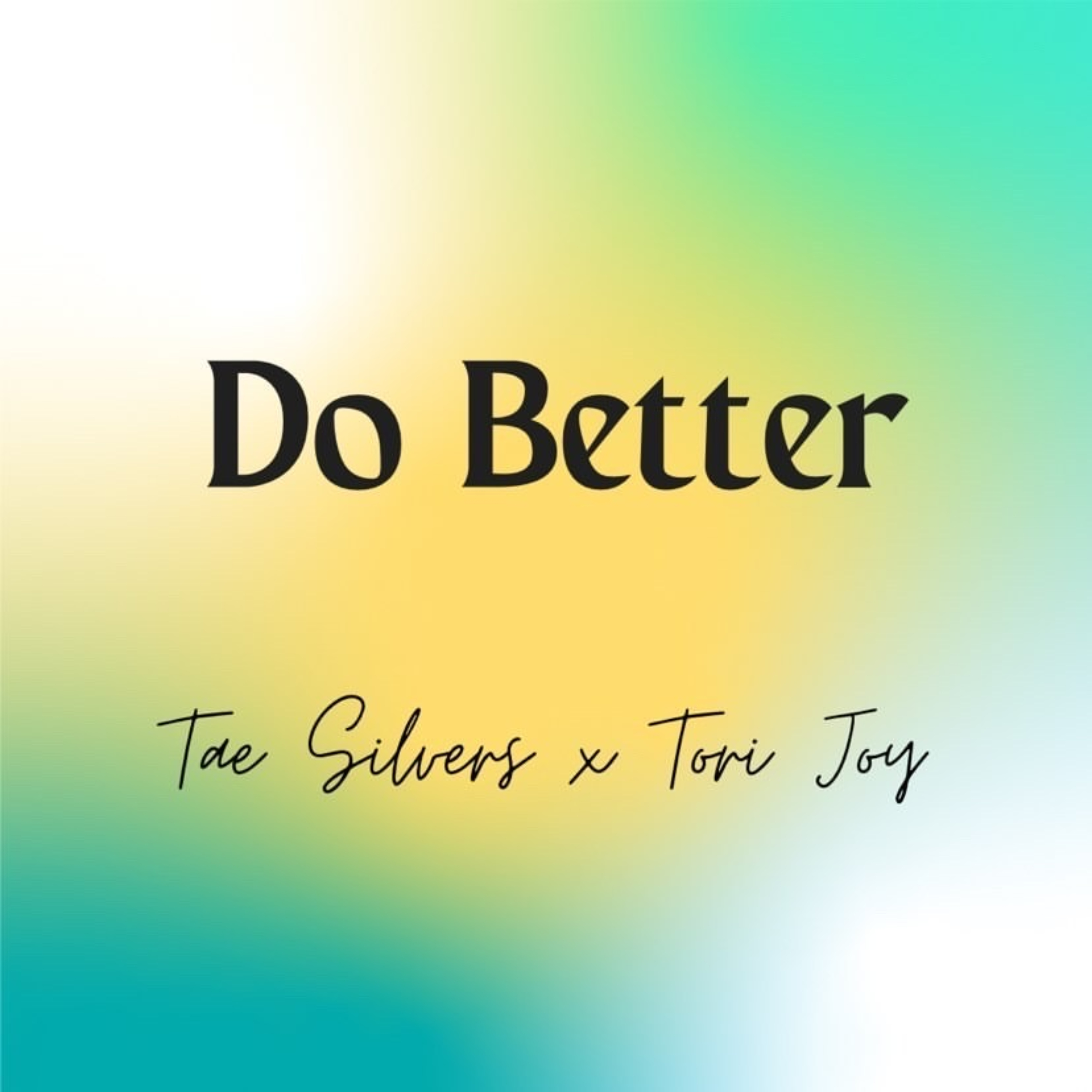 Do Better by Tae Silvers cover art