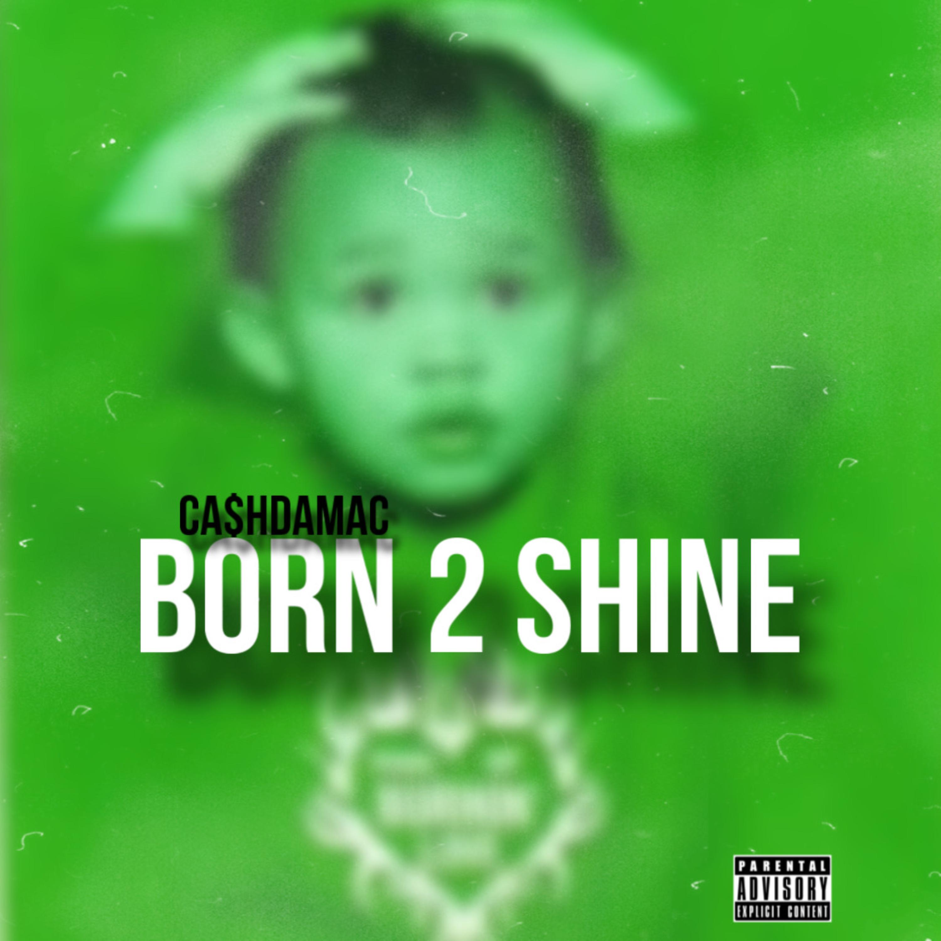 Born 2 Shine artwork