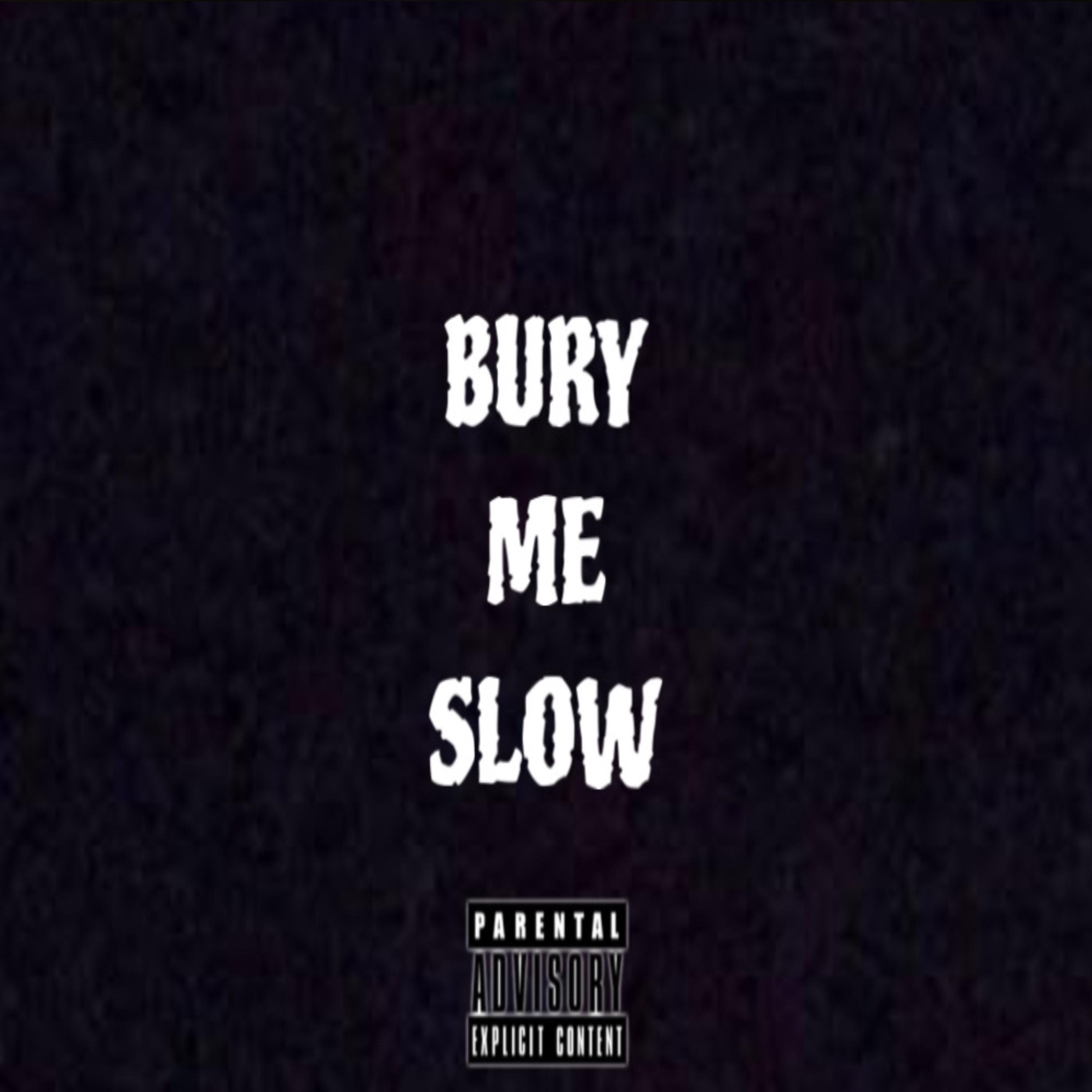 BuryMeSlow artwork