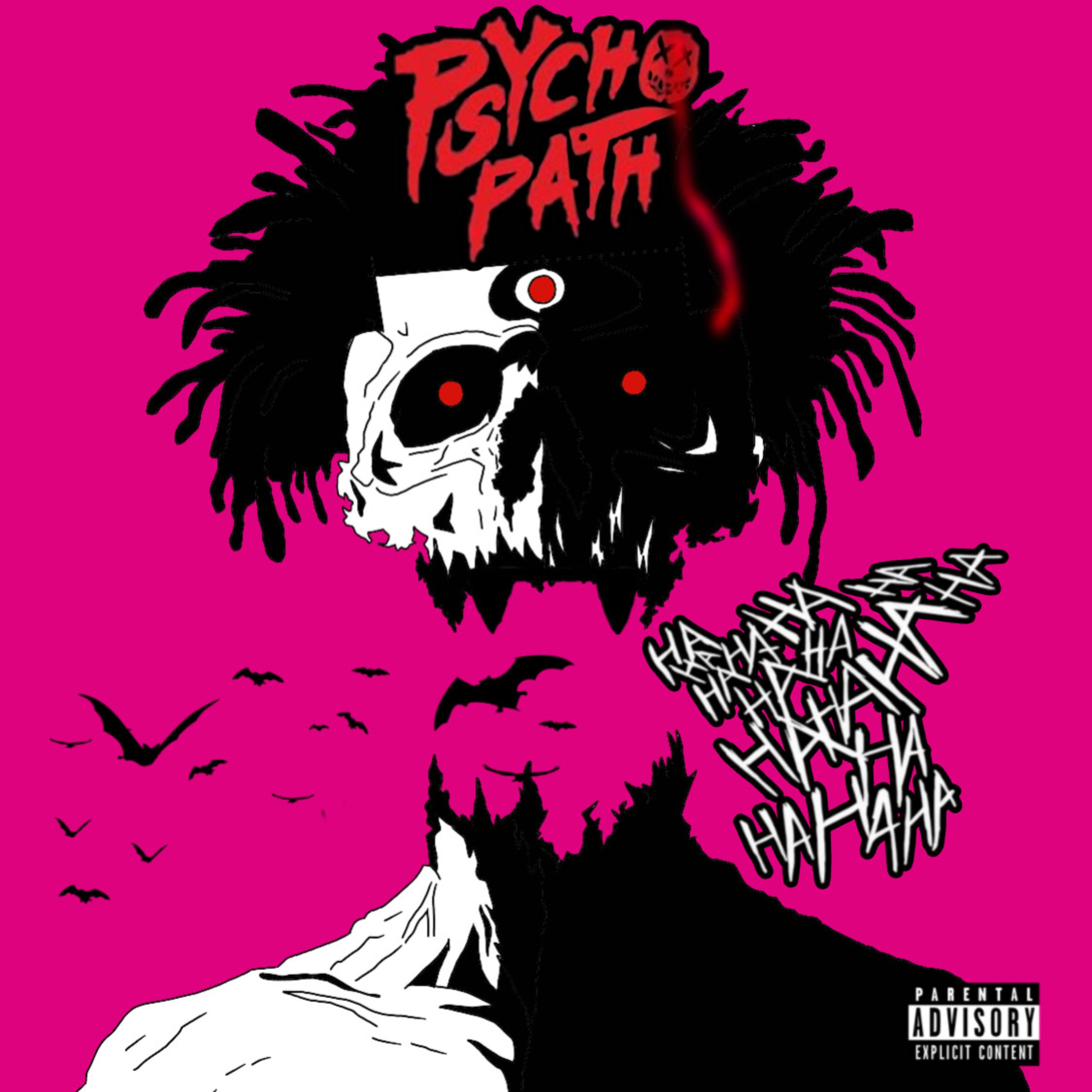 Psychopath by SPC Lil Hott cover art