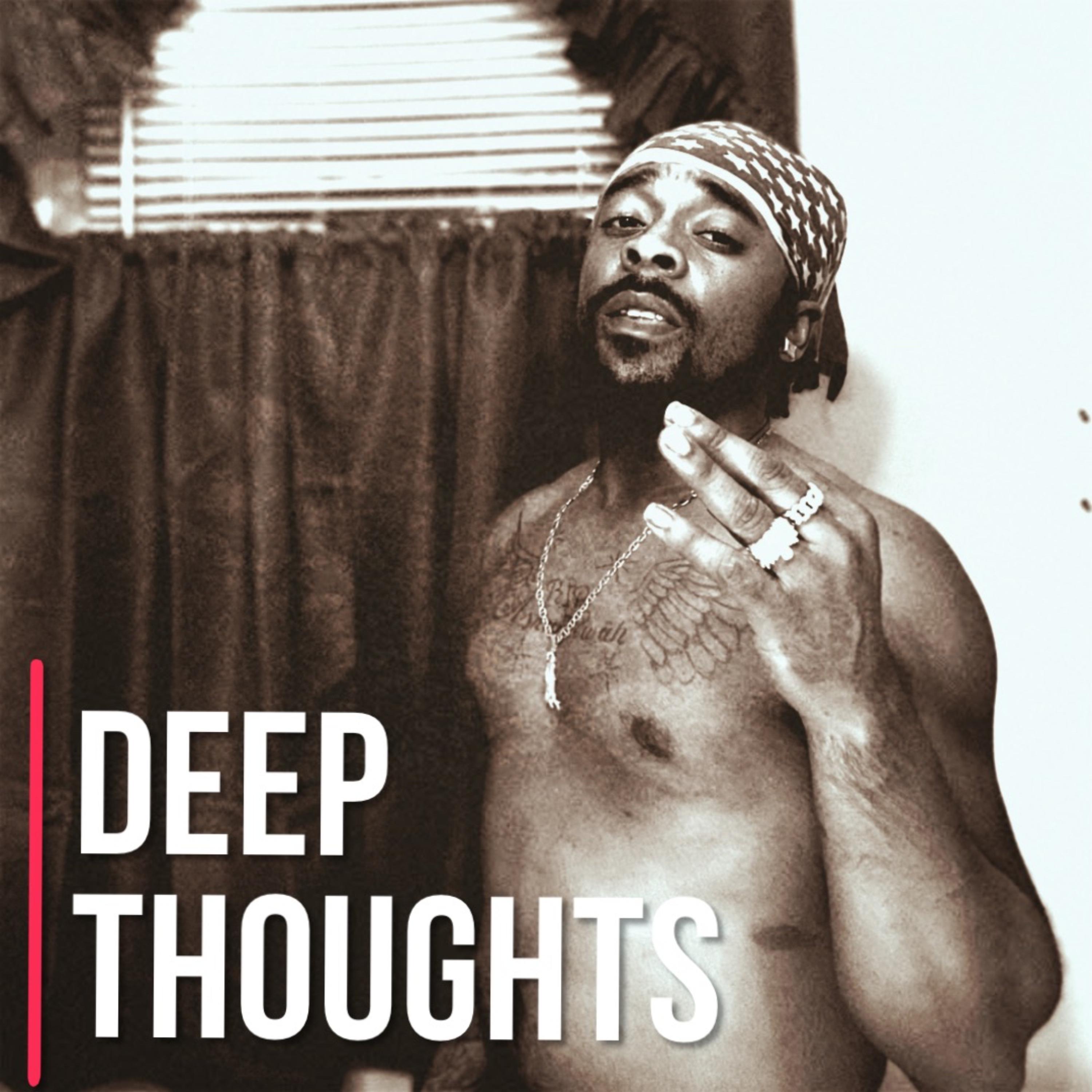 Deep Thoughts artwork