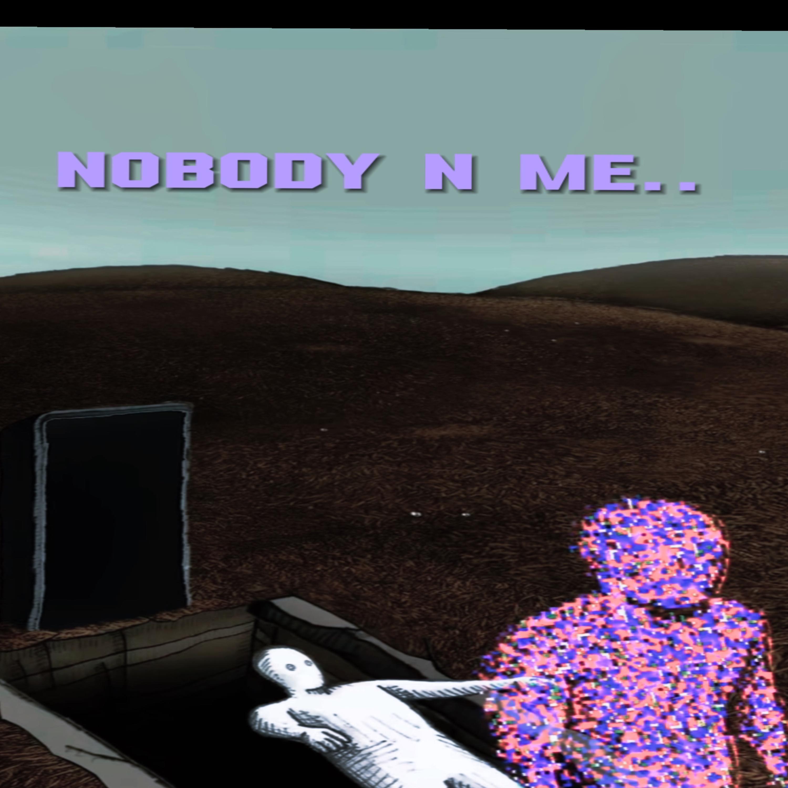 Nobody’N Me artwork