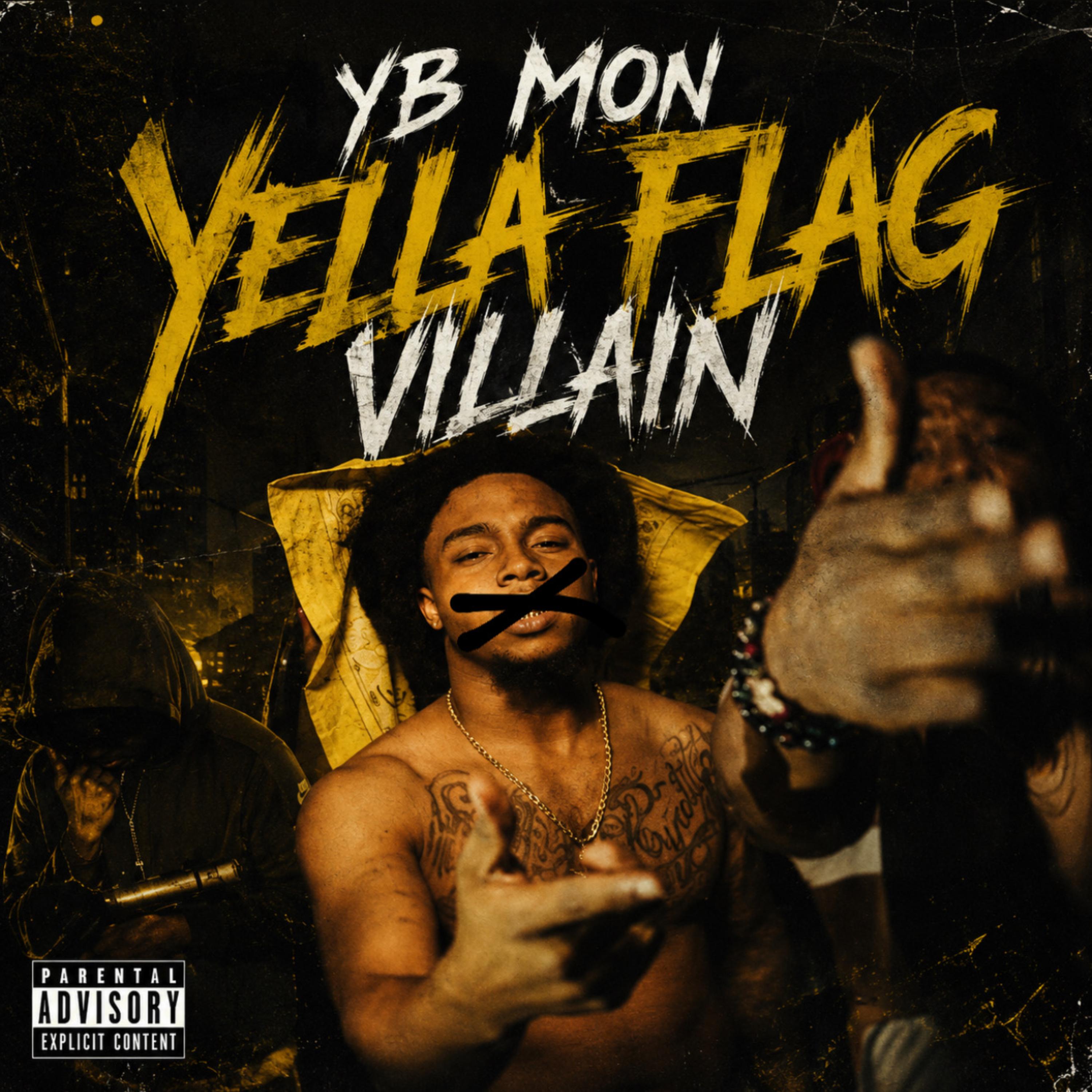 Yella Flag Villain by YB Mon cover art