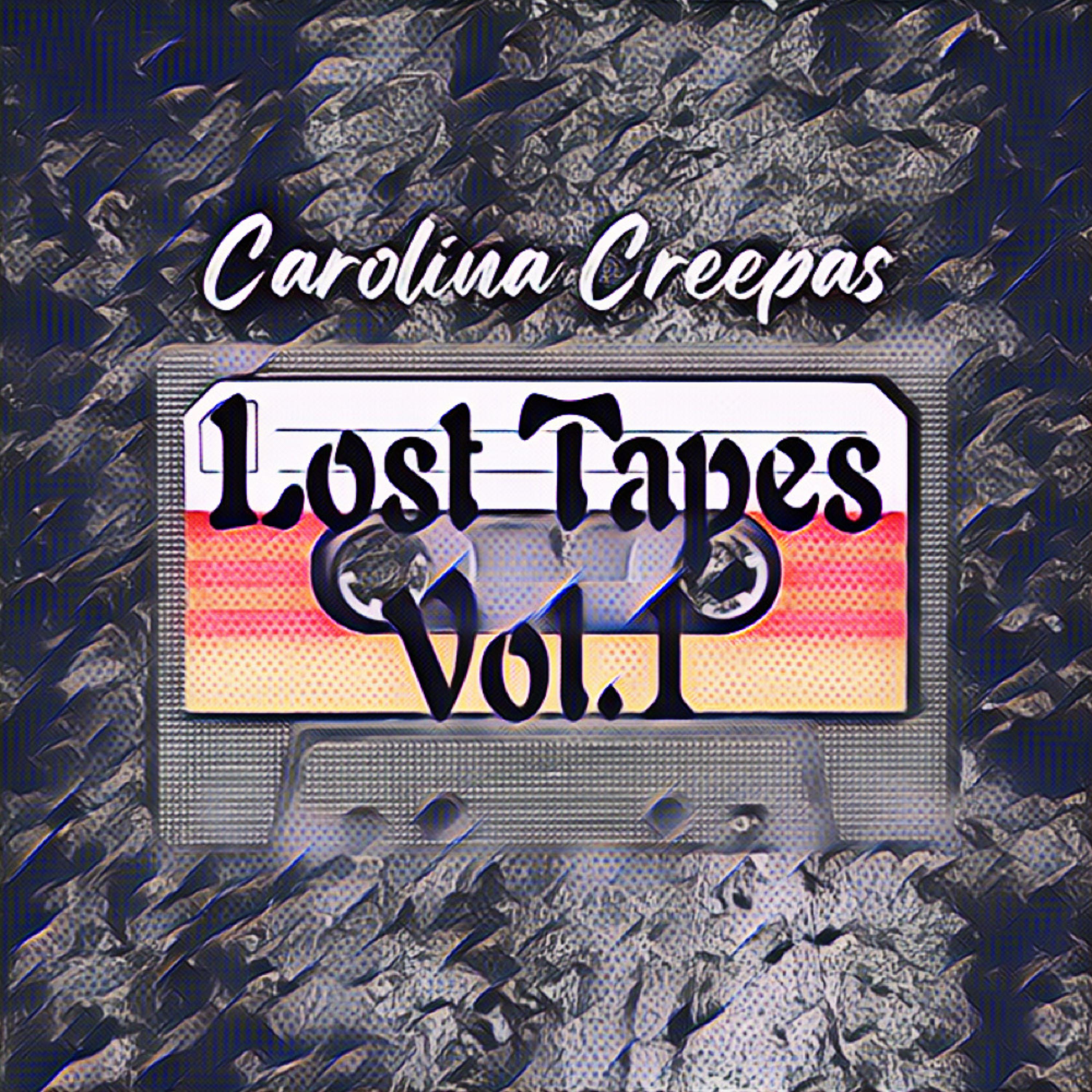 Carolina Creepas Lost Tapes artwork