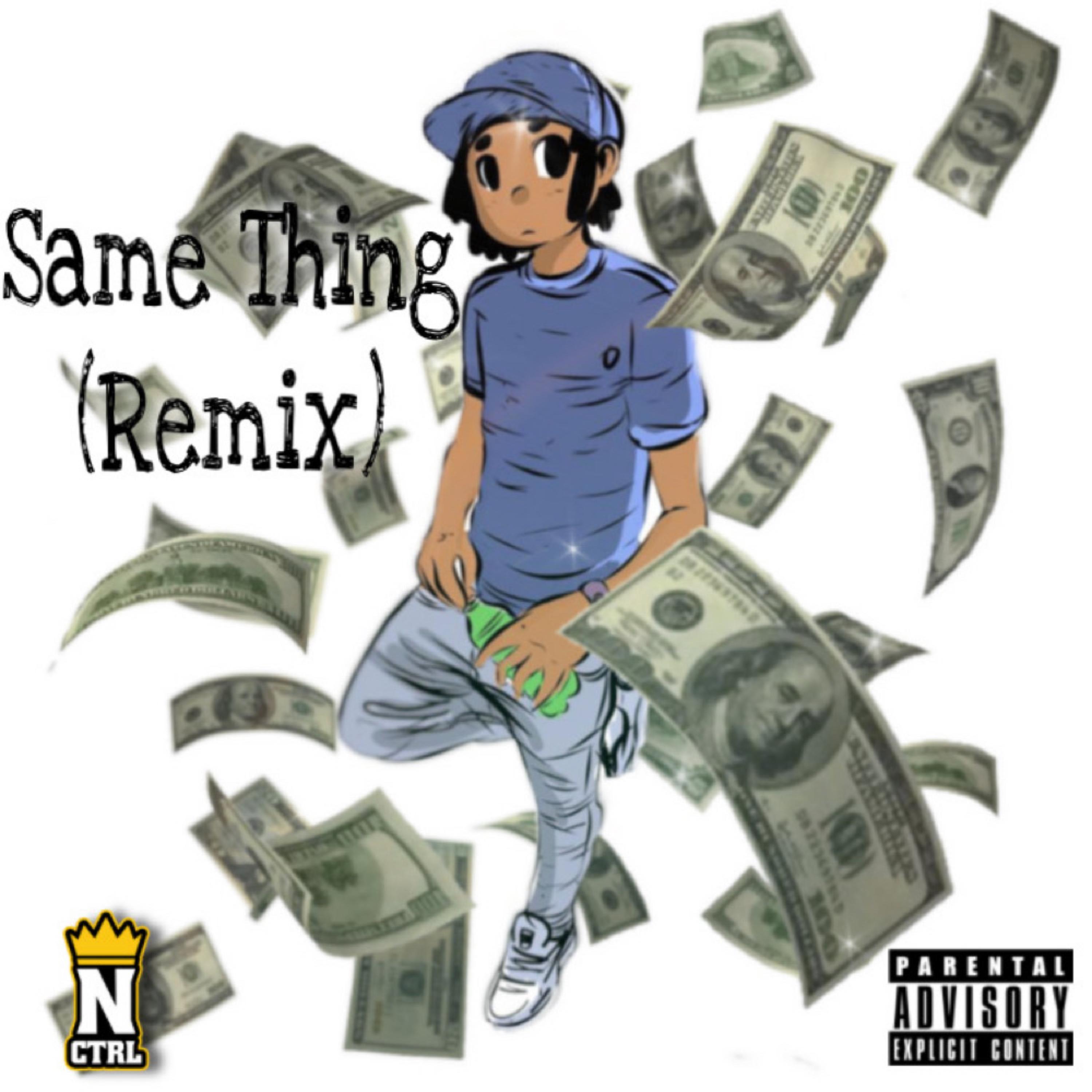 Same Thing (Remix) by Nasii Nass cover art