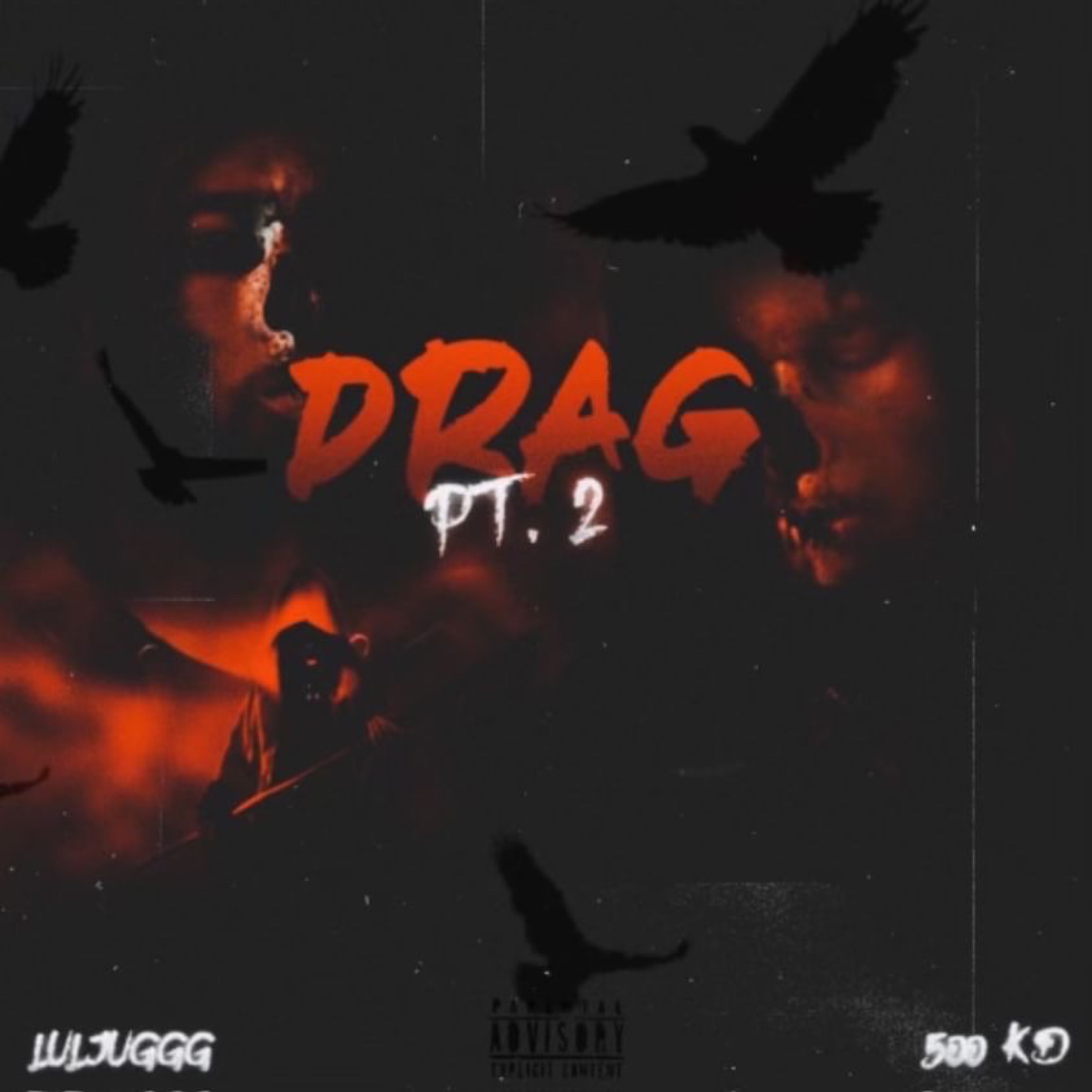 Drag Pt.2 artwork