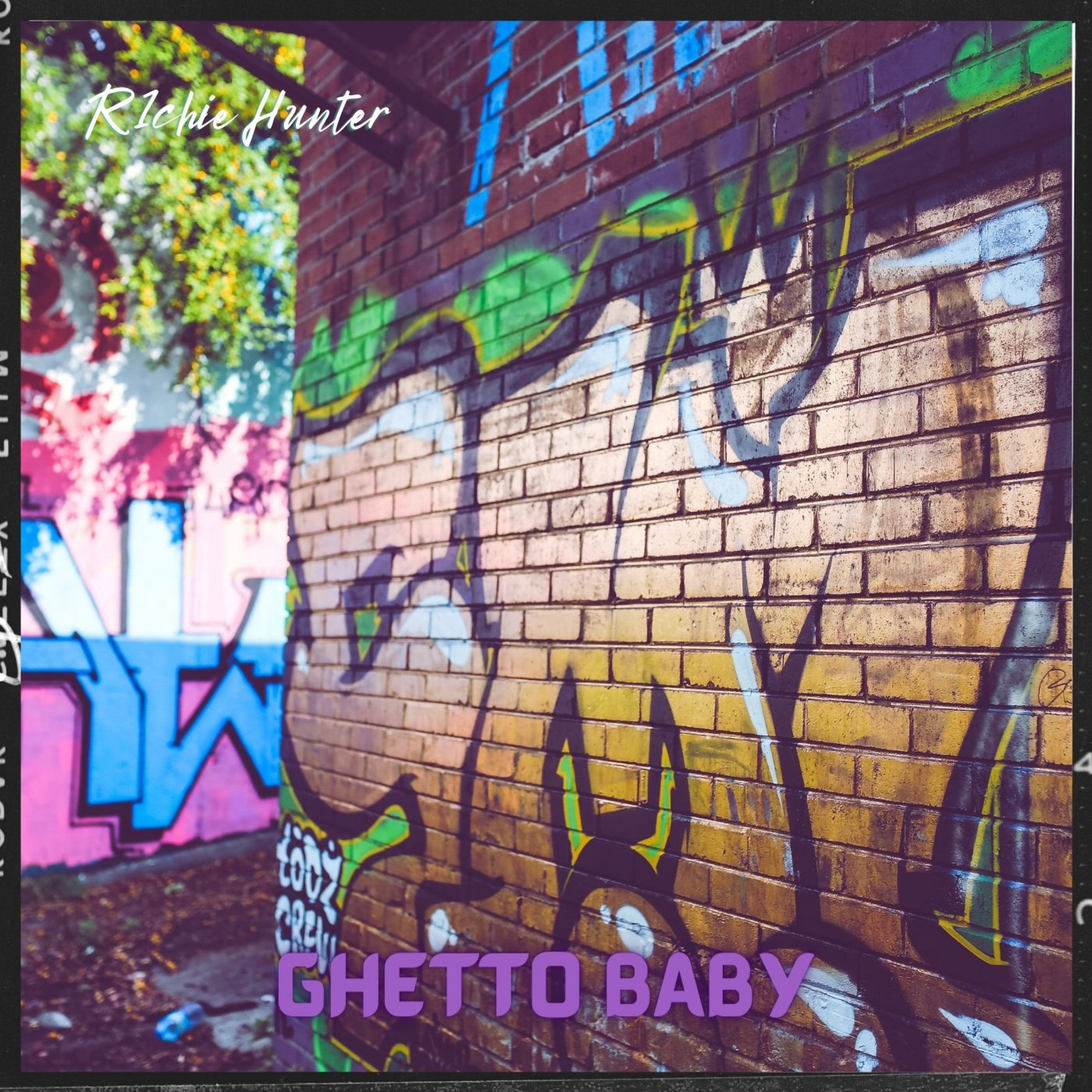 Ghetto Baby by R1chie Hunter cover art